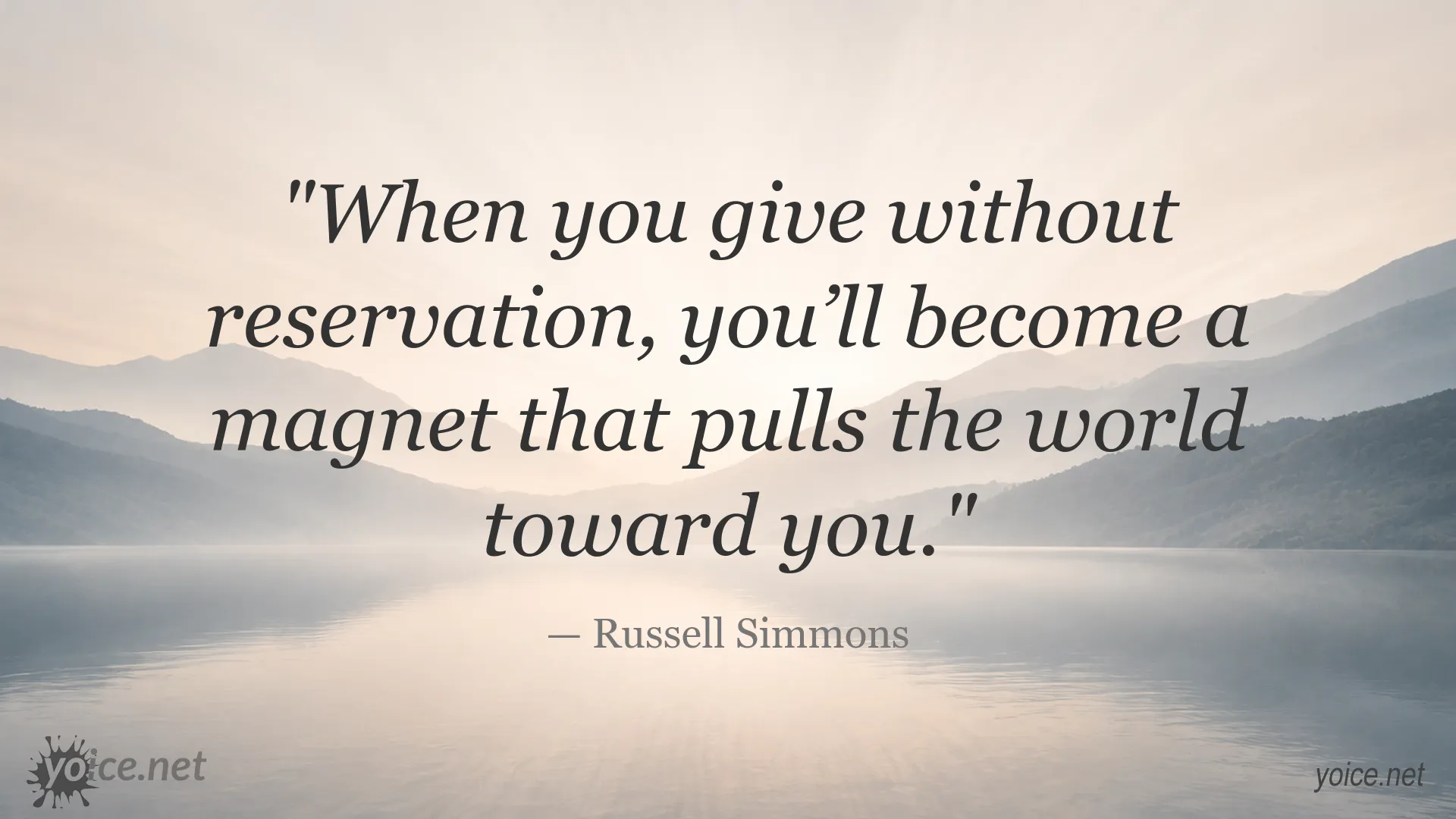 Inspirational quote image by Russell Simmons about selfless giving