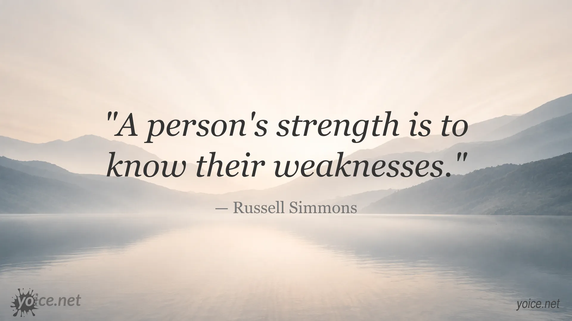 Russell Simmons quote image about personal strength and knowing weaknesses