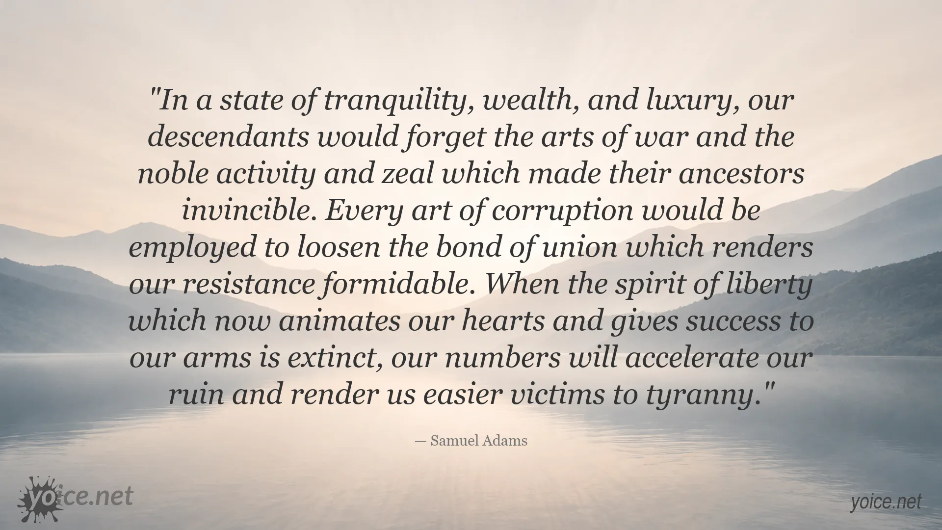 Samuel Adams quote about freedom, unity, and the dangers of tyranny