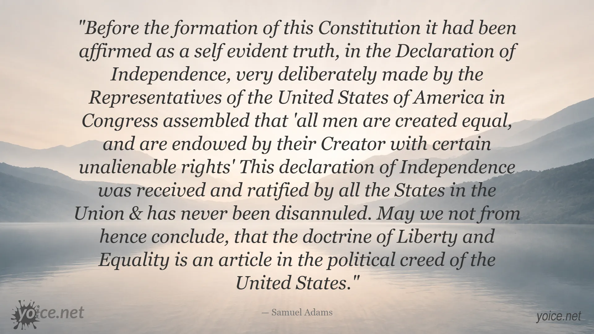 Samuel Adams quote about liberty and equality in the Declaration of Independence