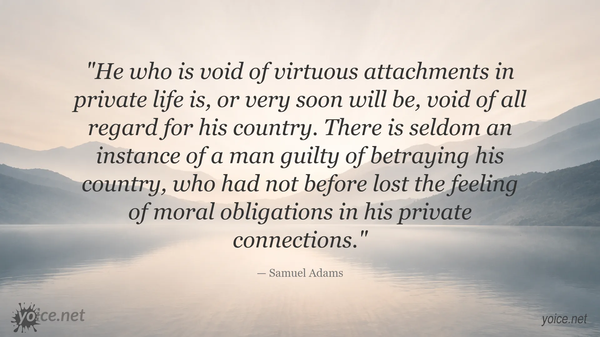 Samuel Adams quote about virtue, moral obligations, and patriotism