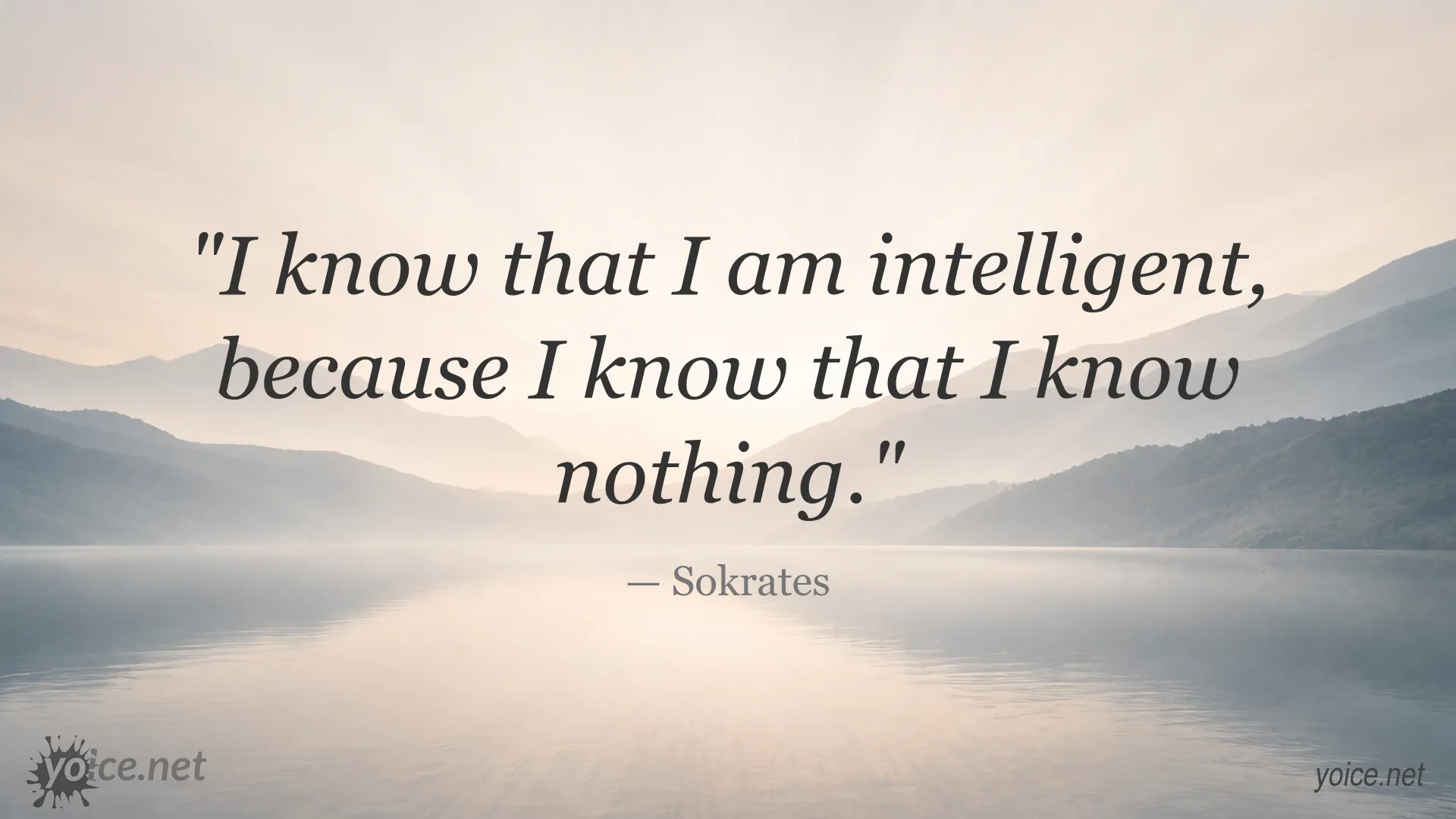 Inspirational intelligence quote by Sokrates