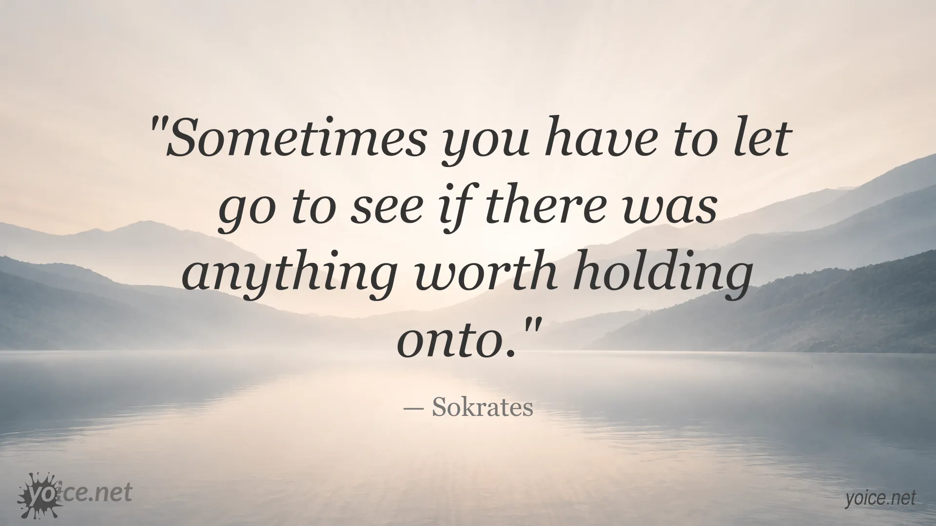 Inspirational quote image featuring Sokrates about letting go