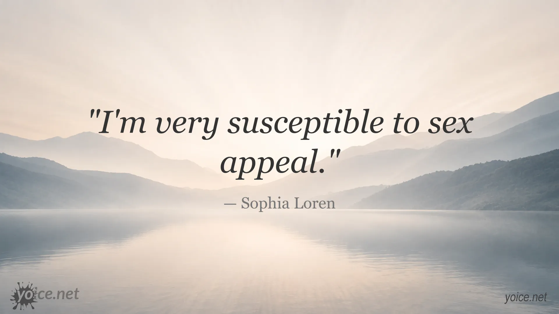 Sophia Loren quote about being susceptible to sex appeal