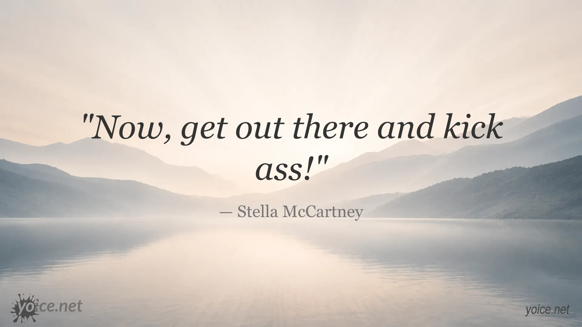 Inspirational quote graphic attributed to Stella McCartney