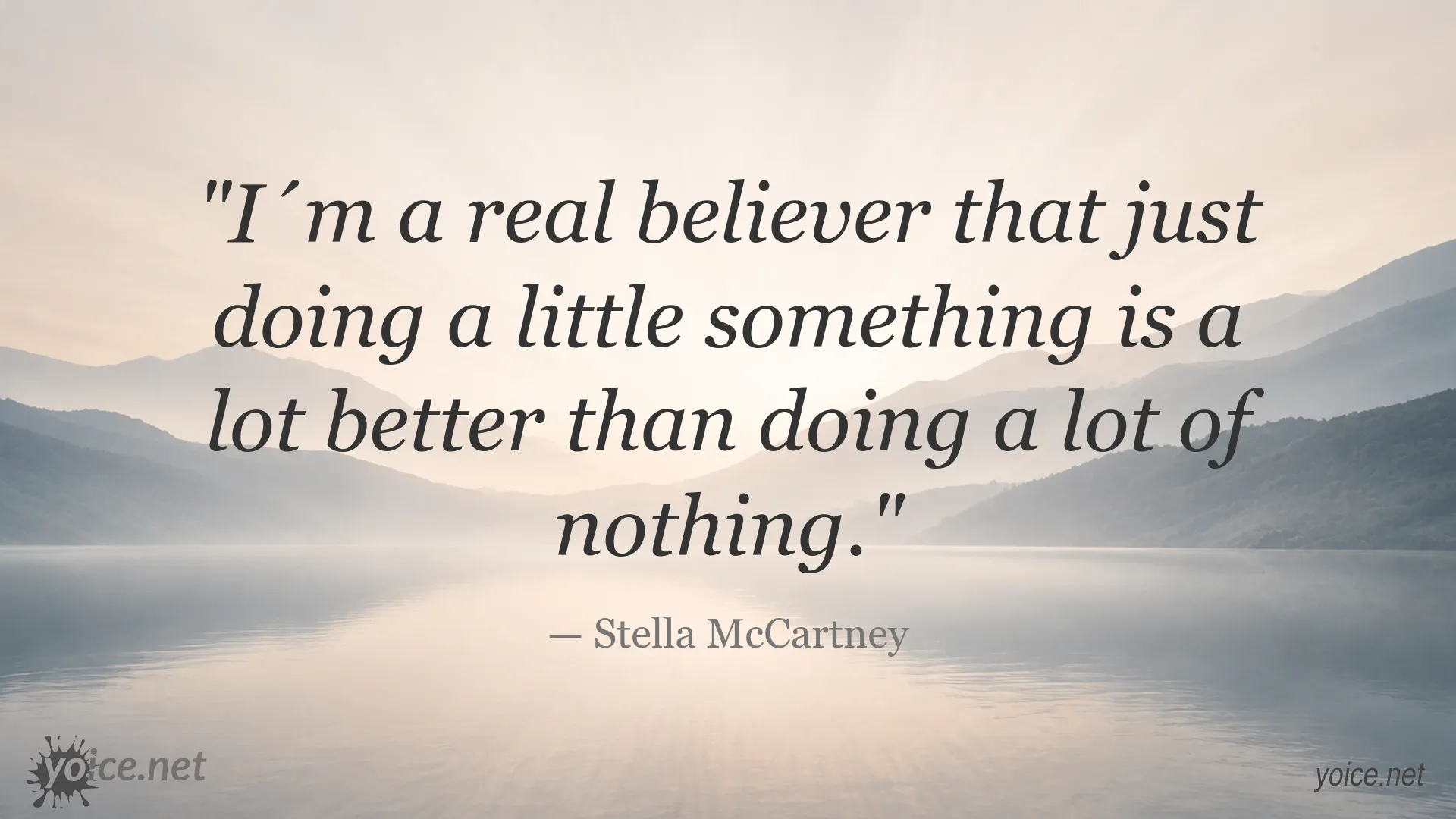 Inspirational small steps quote by Stella McCartney