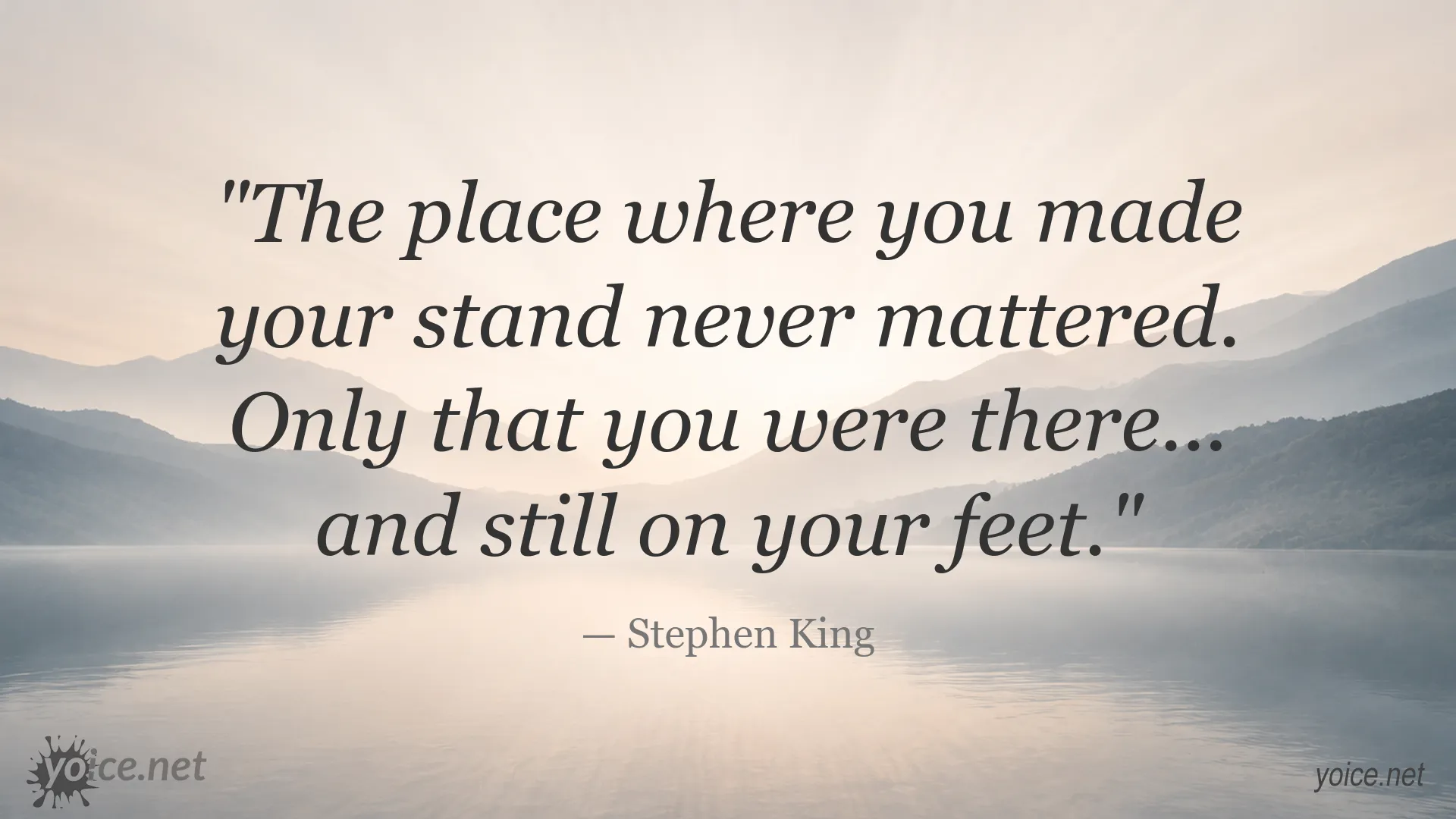 Inspirational Stephen King quote about perseverance, courage, and staying strong