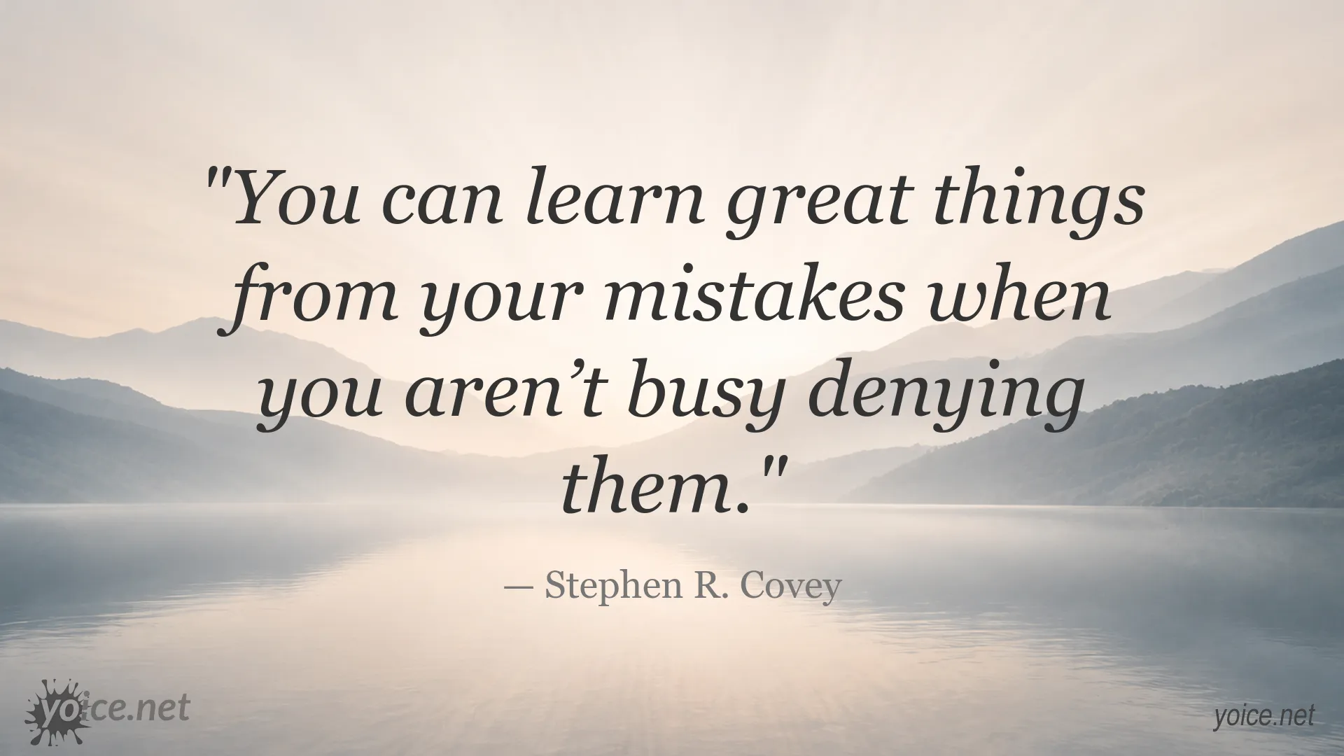 Inspirational quote image by Stephen R. Covey about learning from mistakes