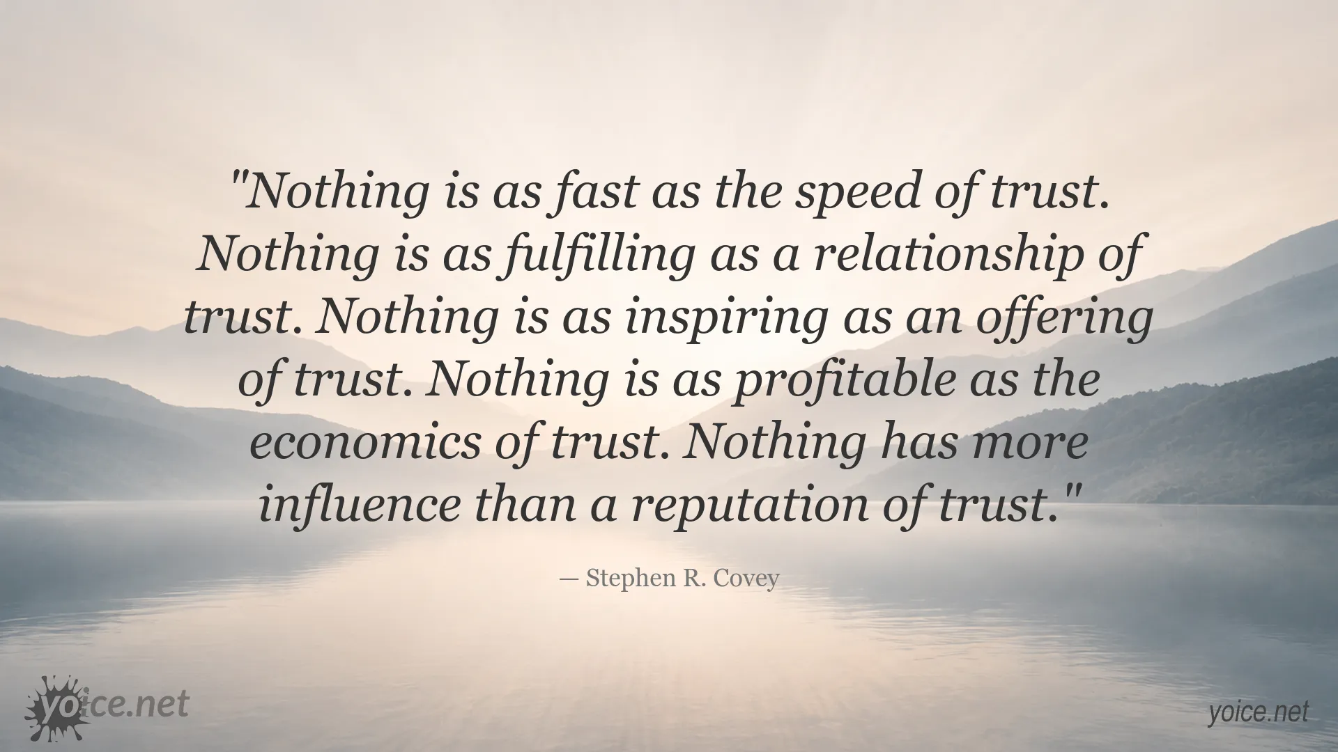 Stephen R. Covey quote about trust, relationships, inspiration, and influence