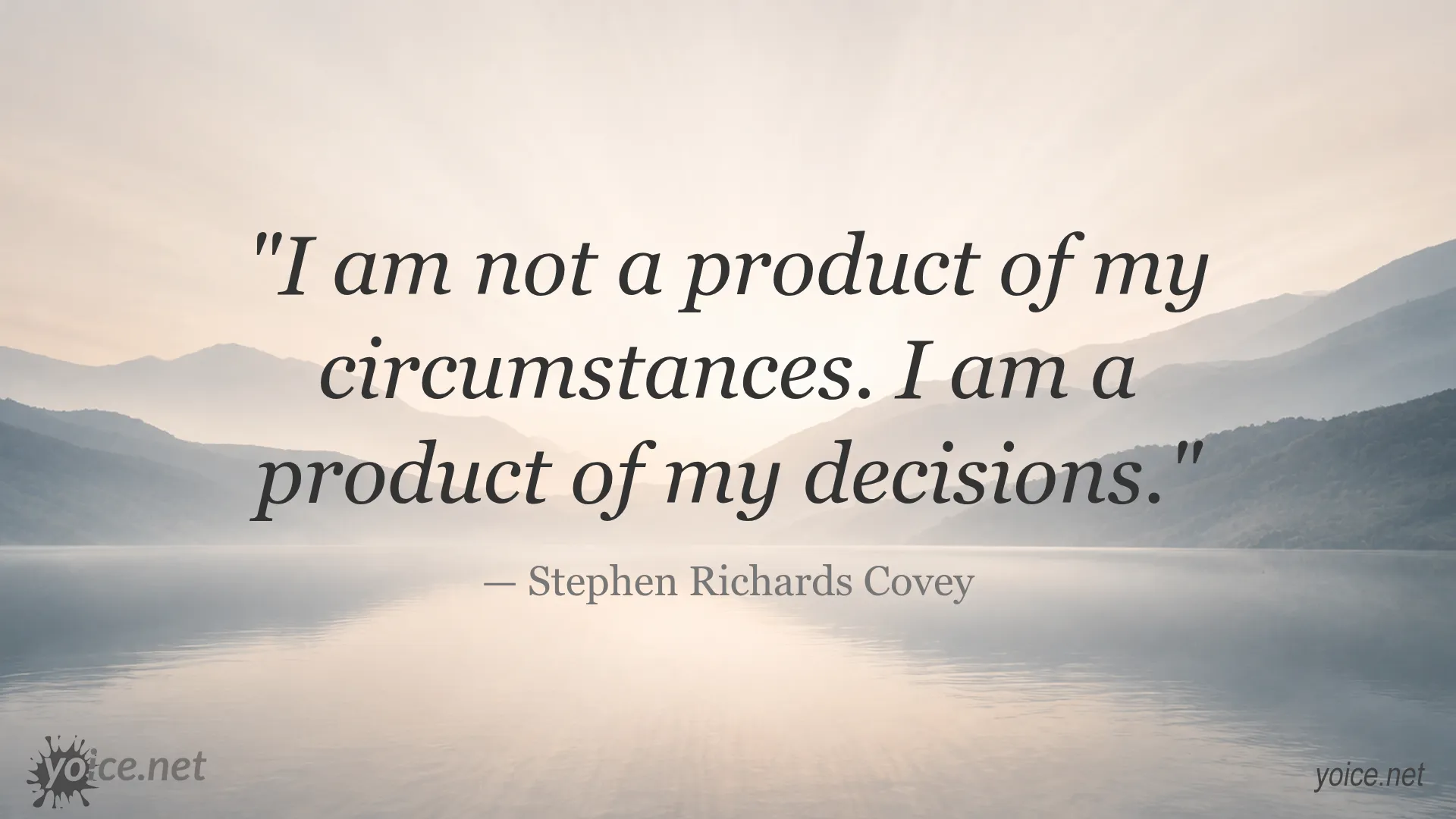 Inspirational quote by Stephen Richards Covey about decisions