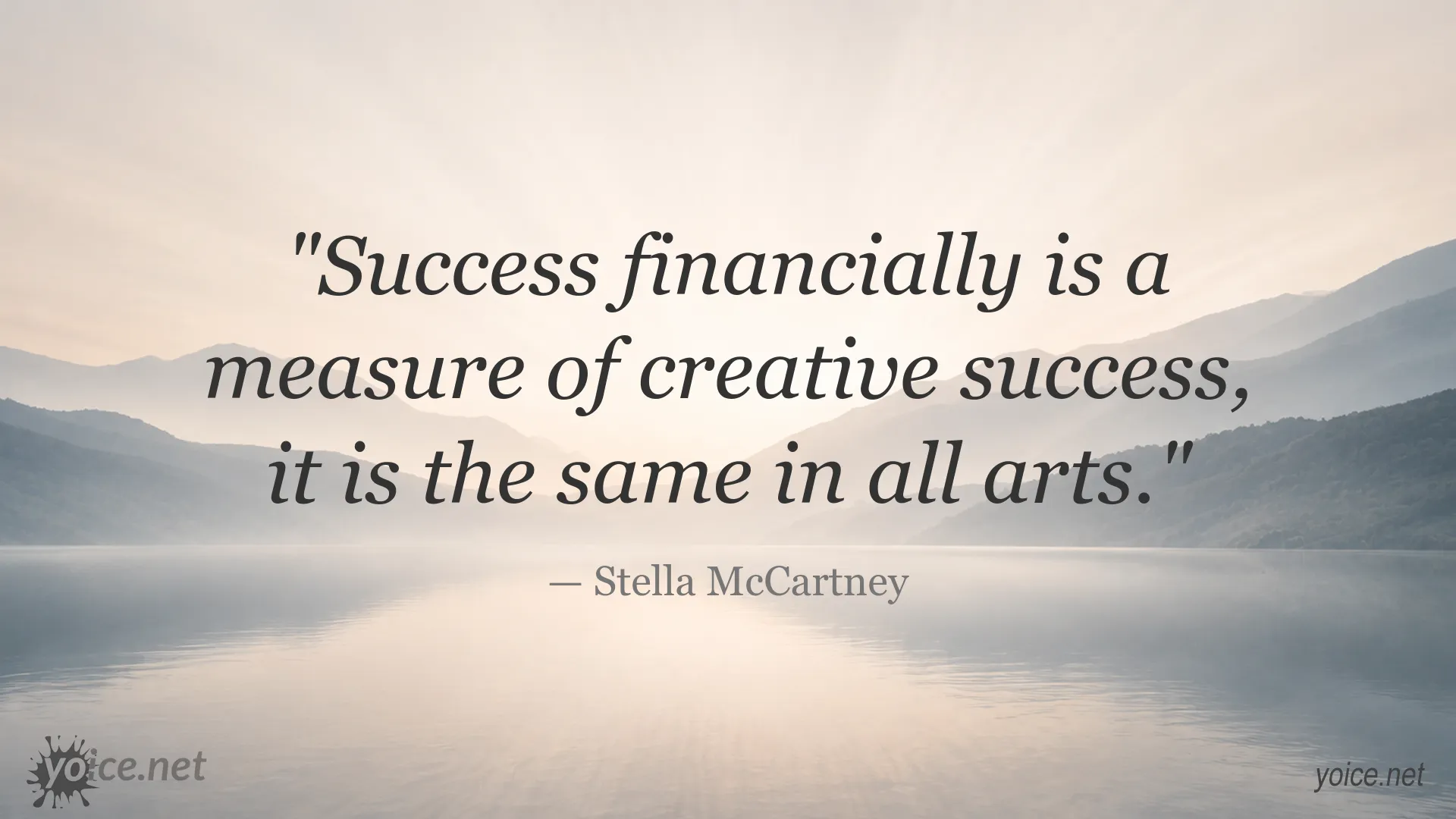 Inspirational quote image about financial success and creativity by Stella McCartney