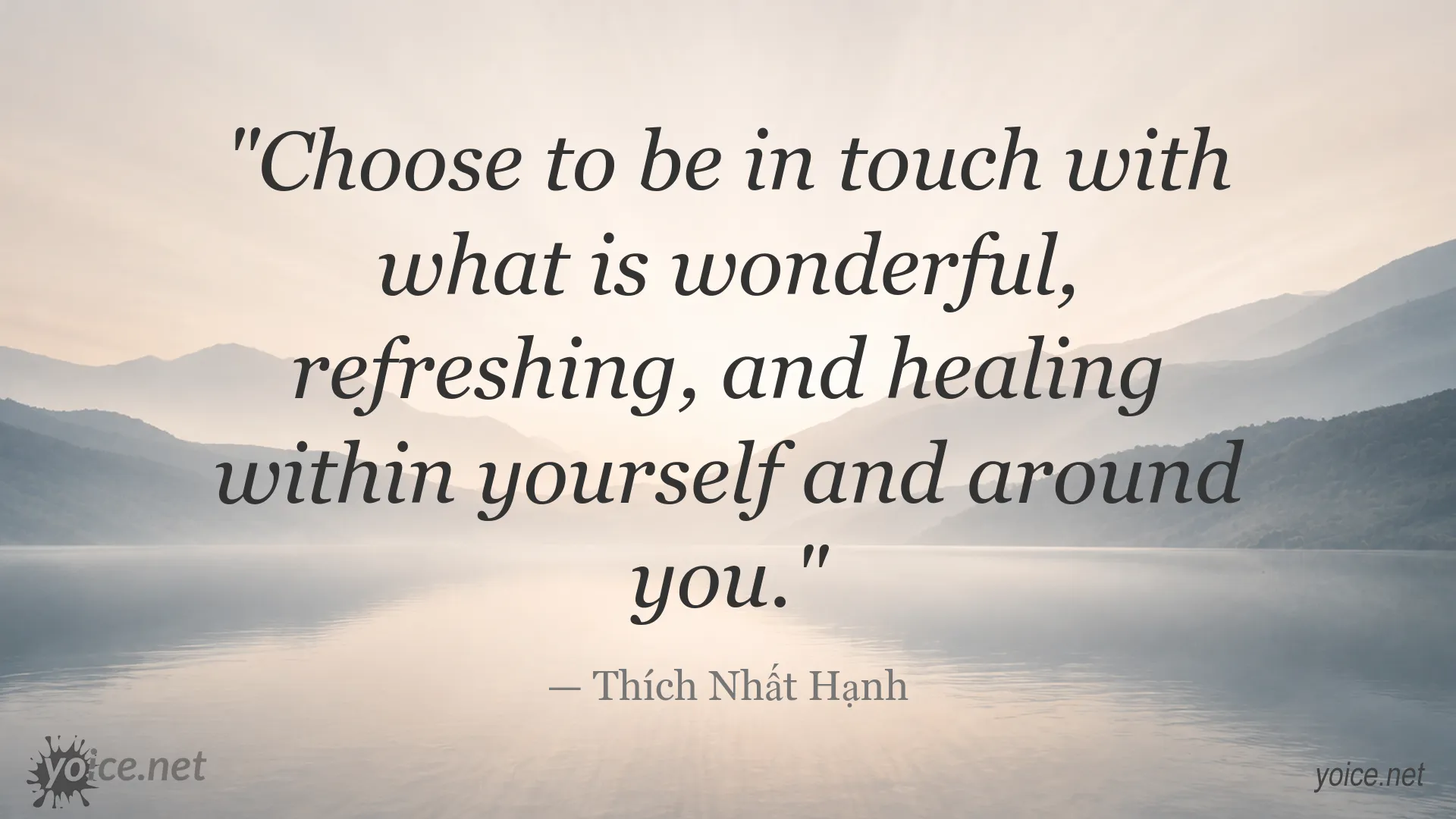 Thích Nhất Hạnh quote about mindfulness, inner peace, and healing