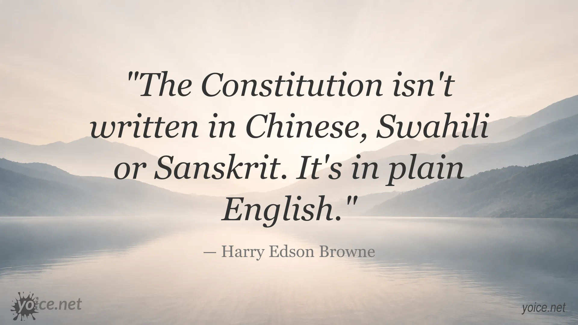 Harry Edson Browne quote about the Constitution being written in plain English