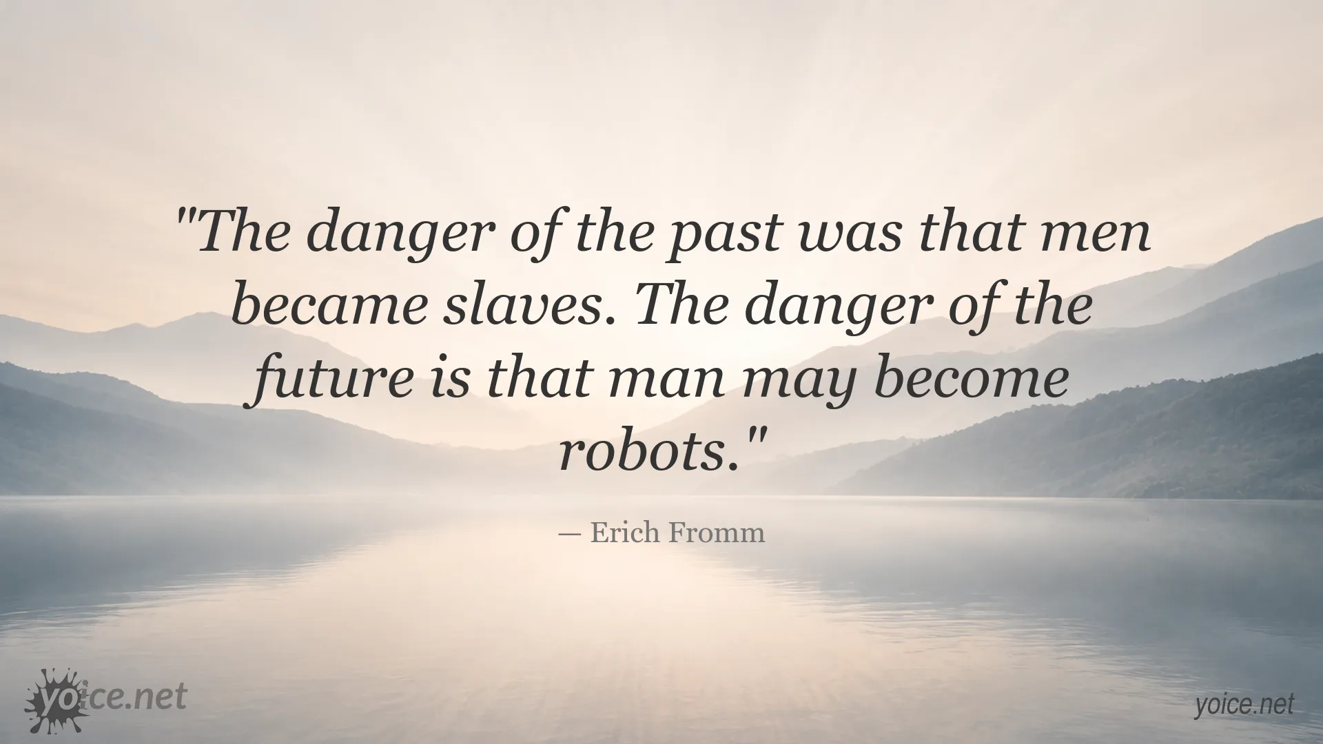 Inspirational Erich Fromm quote image about the danger of the future