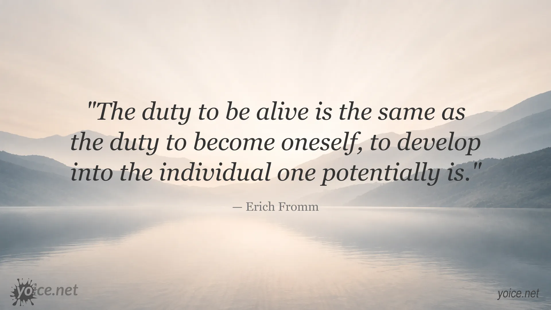 Inspirational Erich Fromm quote about the duty to be alive