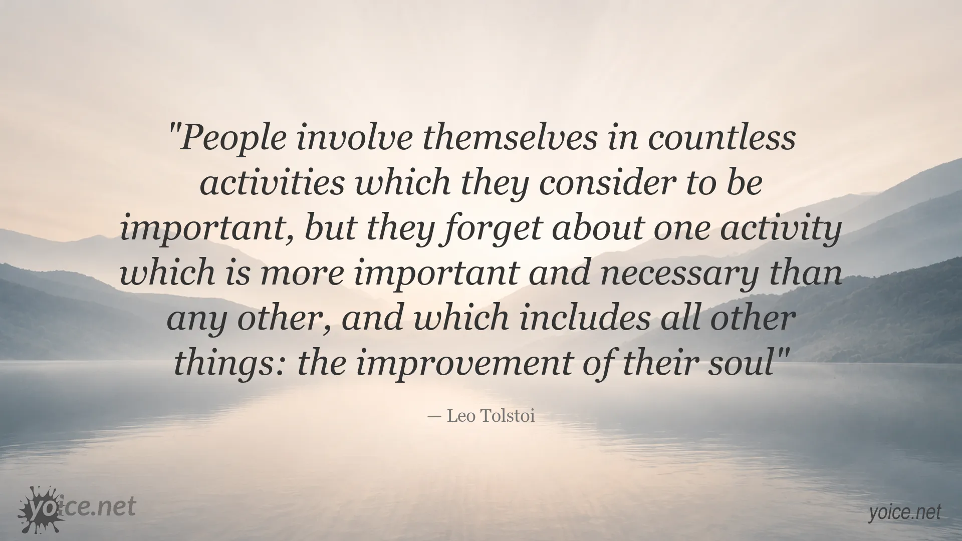 The Improvement of the Soul quote by Leo Tolstoi