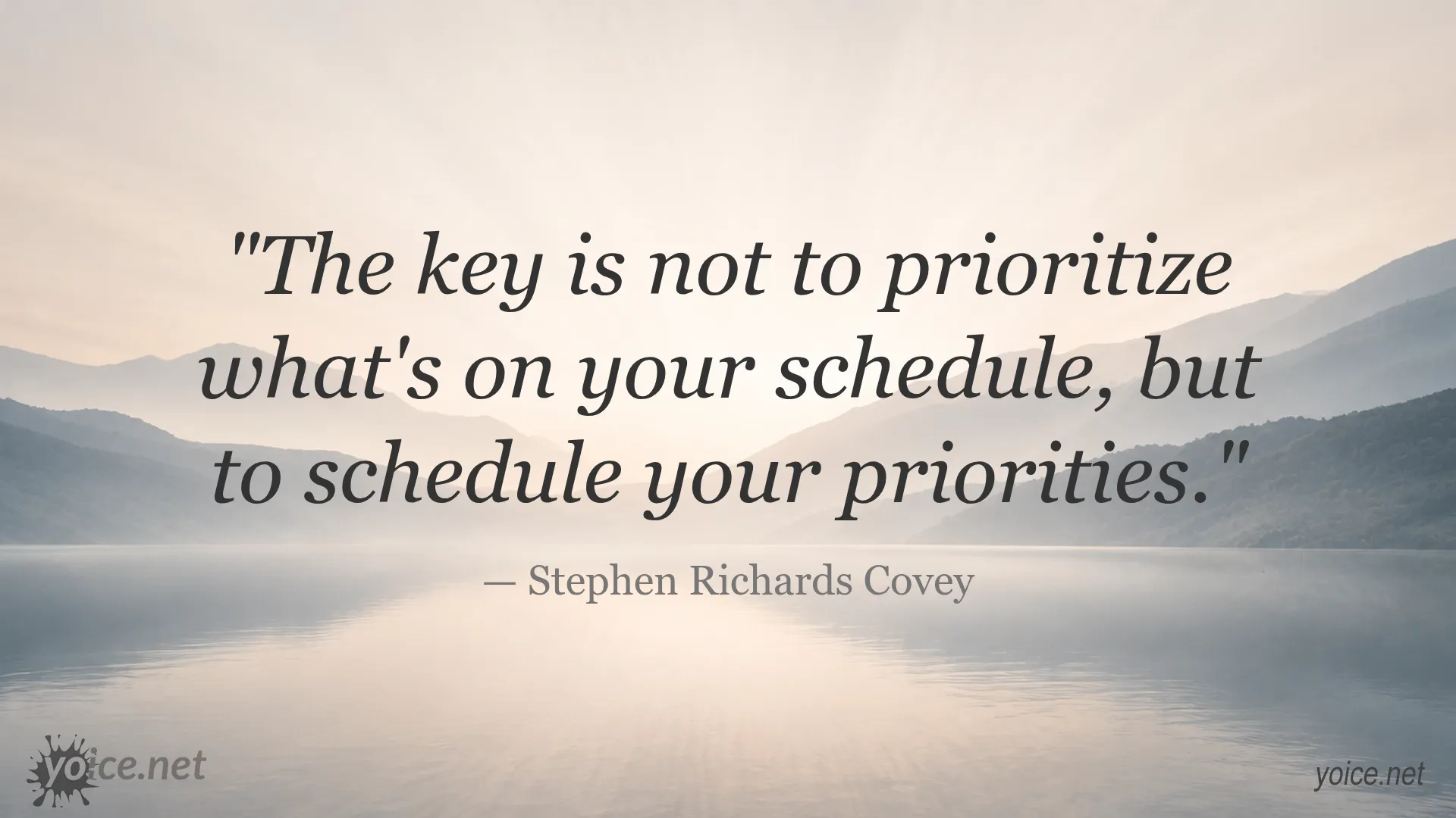 Inspirational quote about prioritization by Stephen Richards Covey
