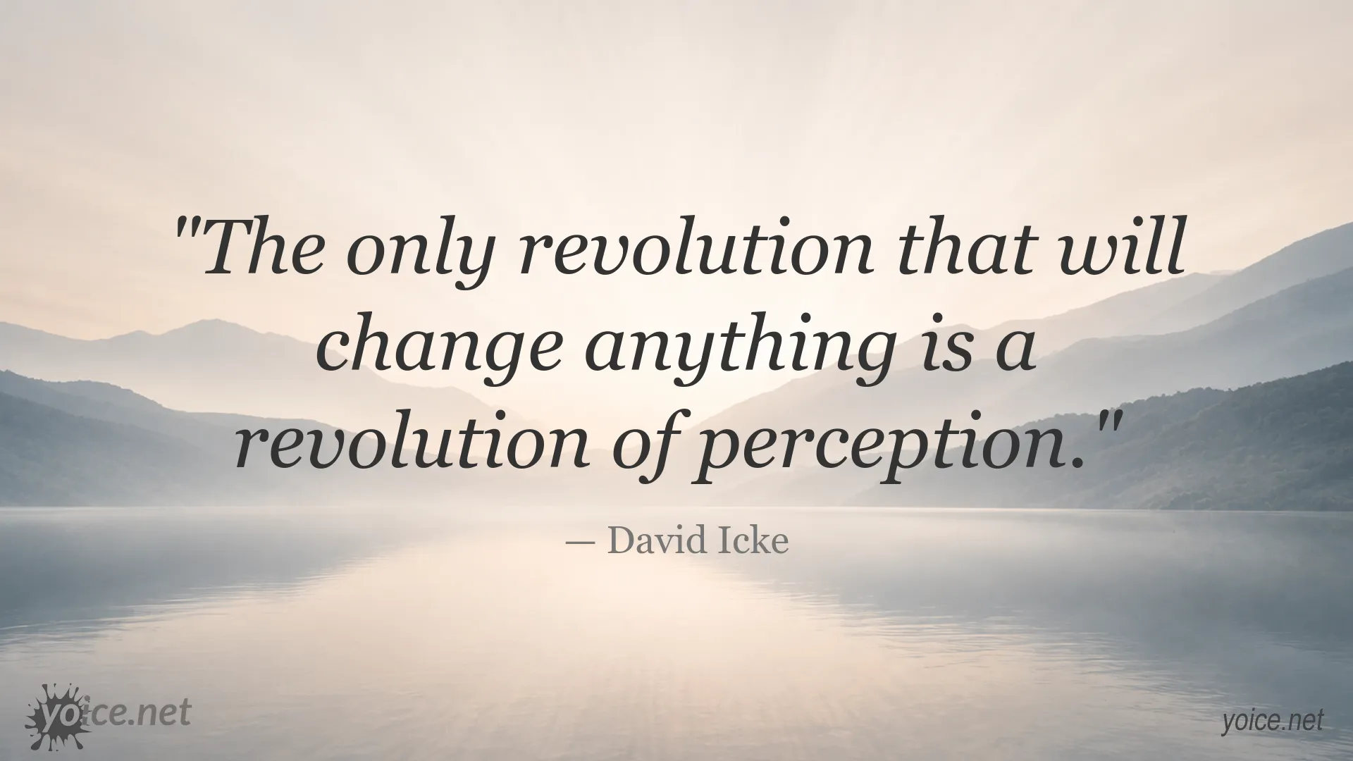 Inspirational David Icke quote image about changing perception