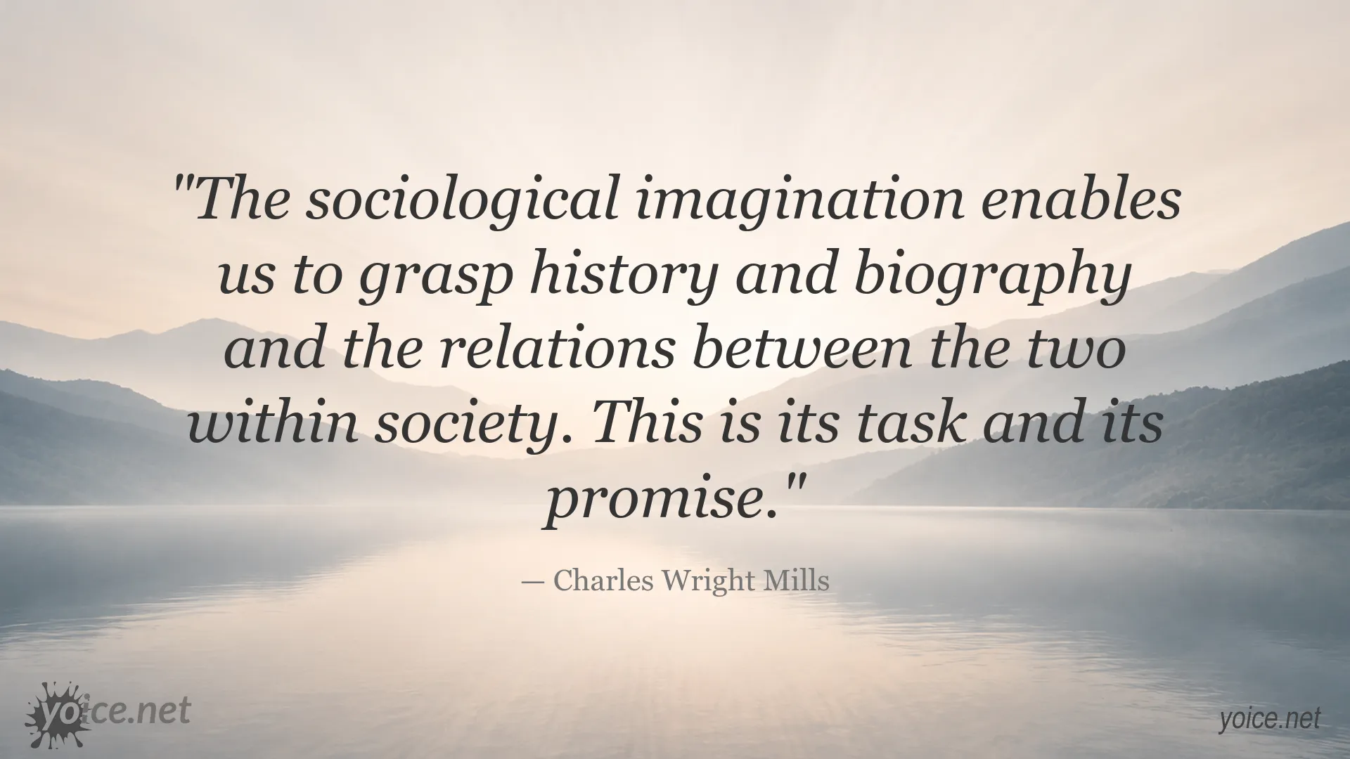 Quote image featuring Charles Wright Mills and The Sociological Imagination