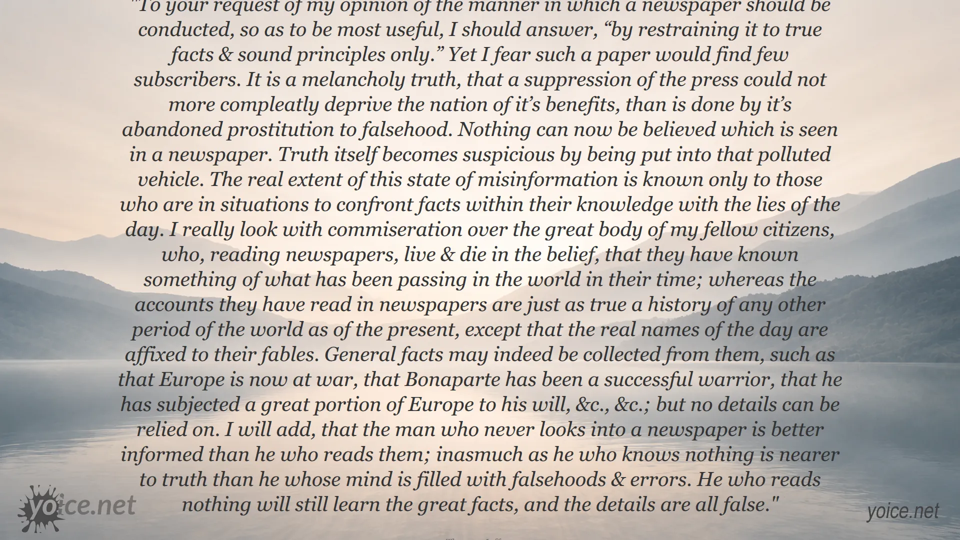 Quote by Thomas Jefferson about the reliability and truthfulness of newspapers