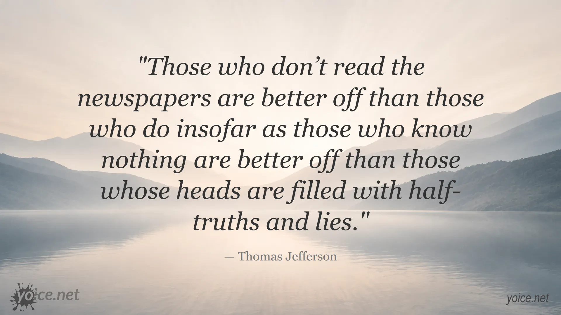 Inspirational quote about newspapers and truth by Thomas Jefferson