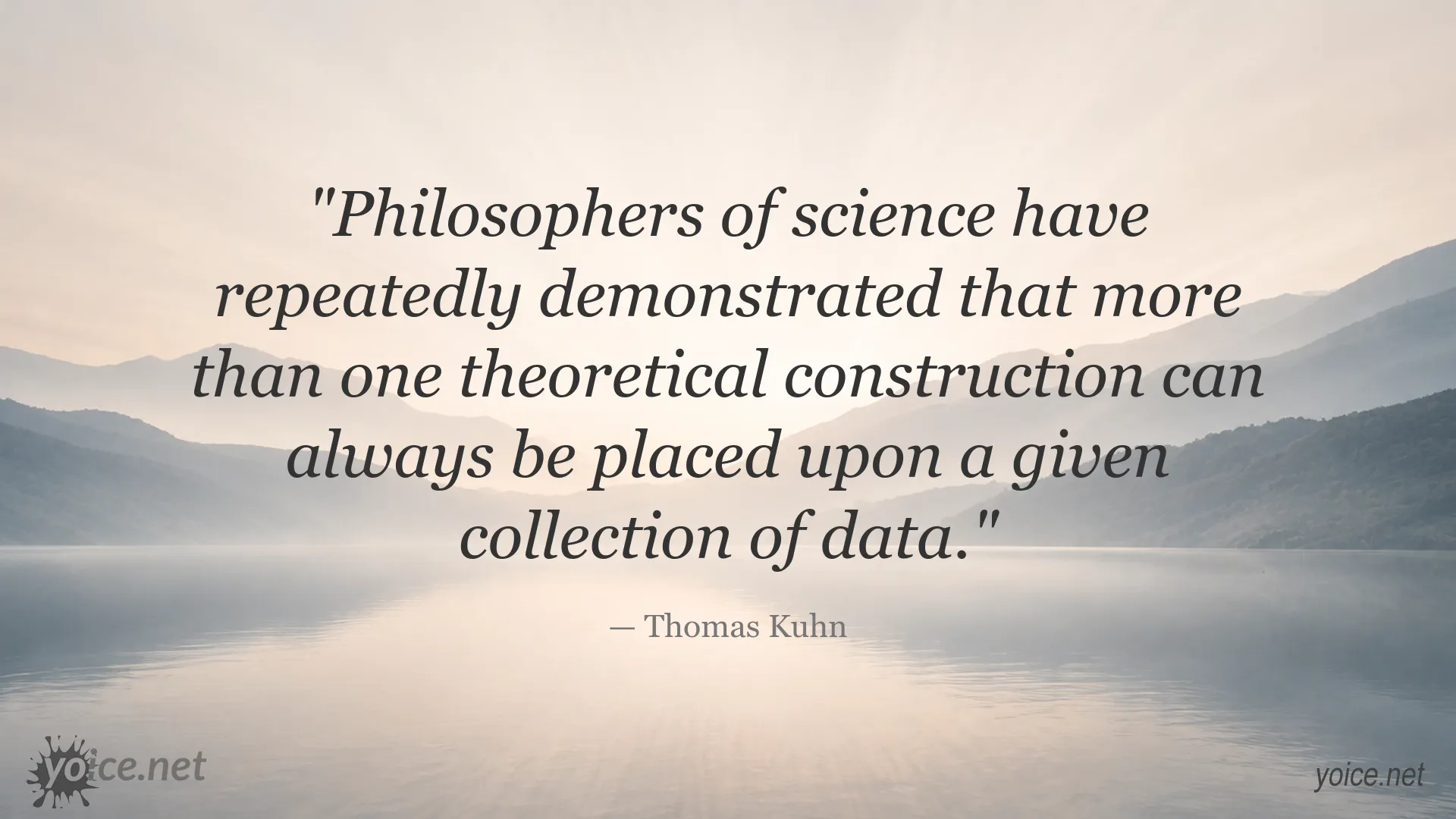 Thomas Kuhn quote image about data and theoretical constructions