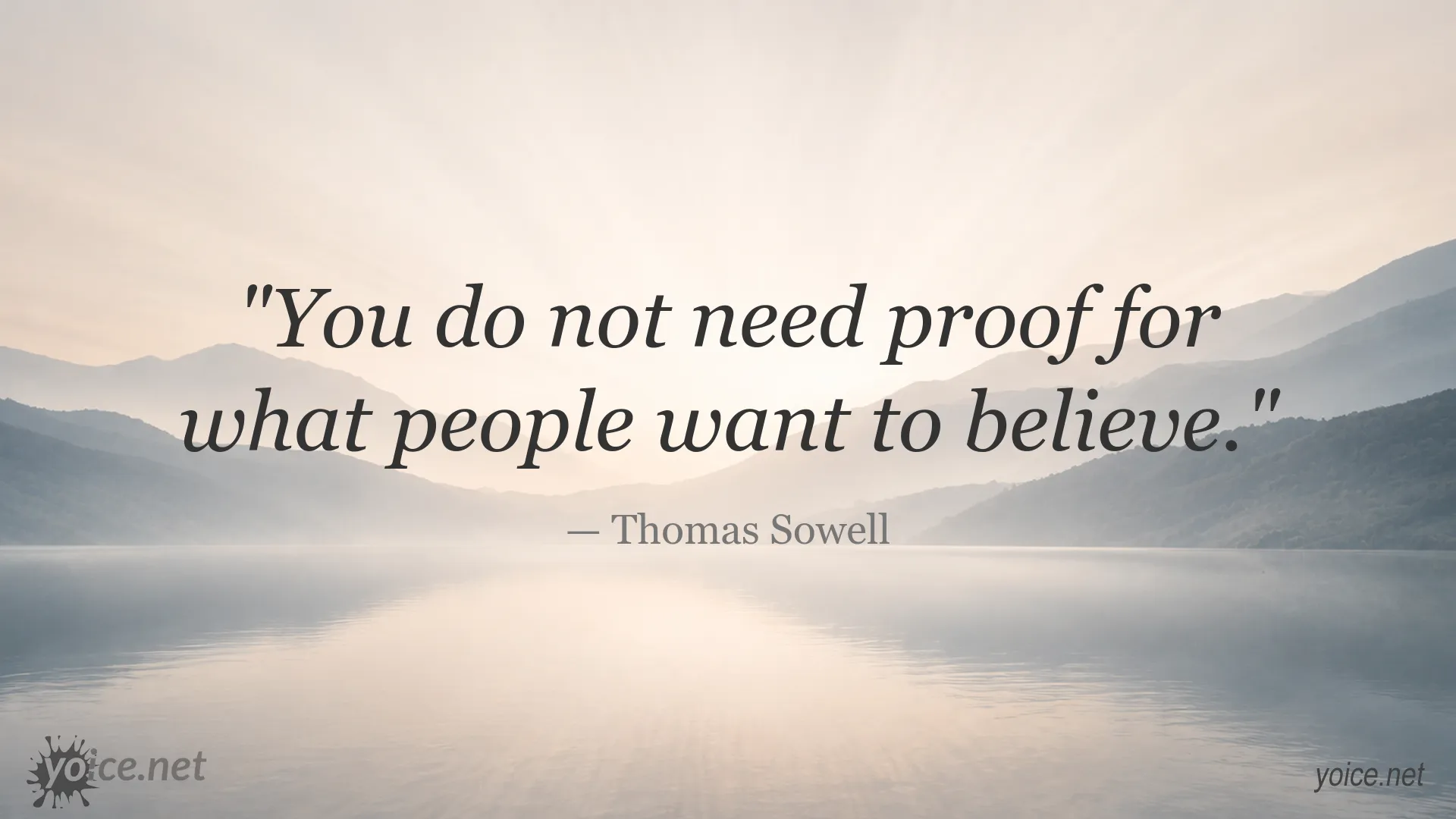 Thomas Sowell quote about belief and proof