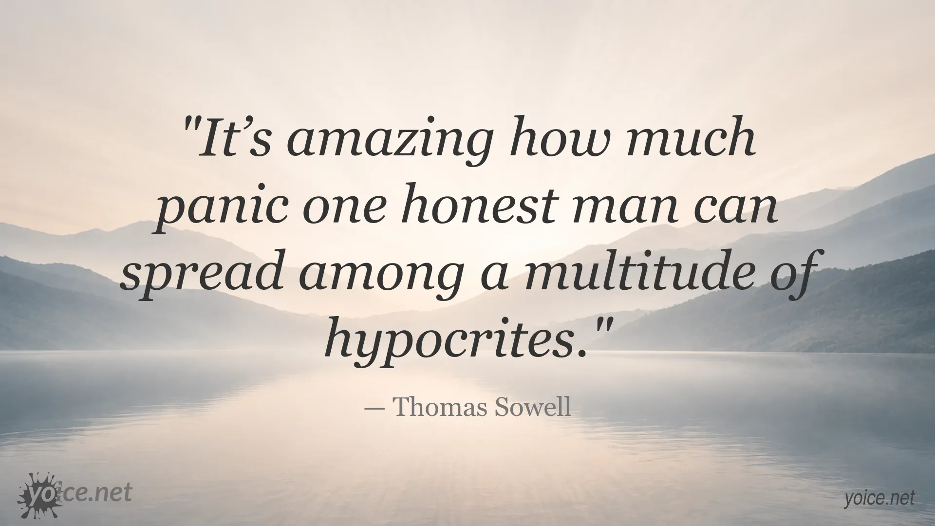 Thomas Sowell quote about honesty and hypocrisy
