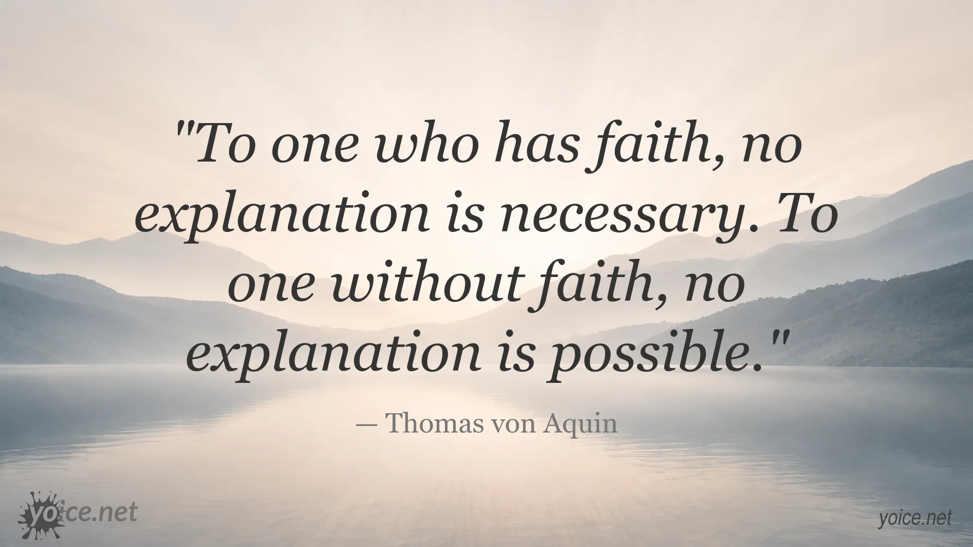 Thomas von Aquin quote about faith and explanation