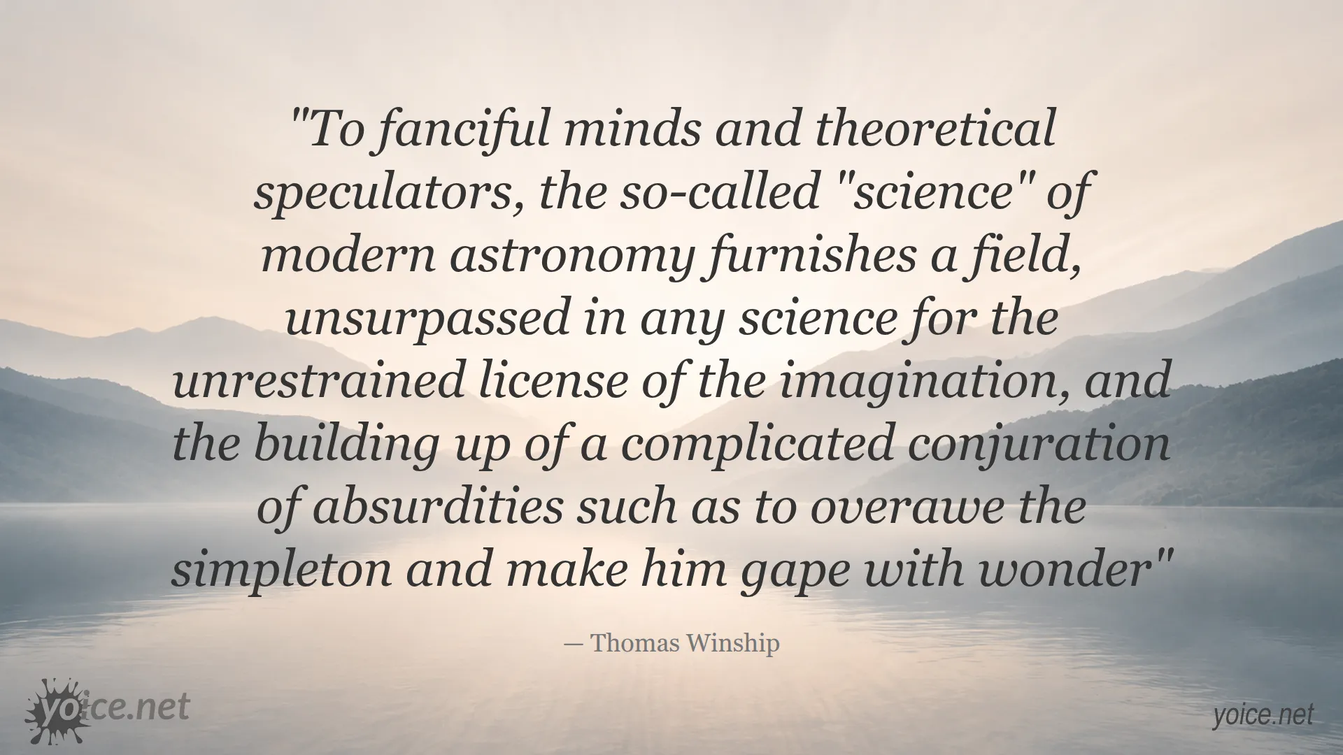 Quote by Thomas Winship about modern astronomy and imagination
