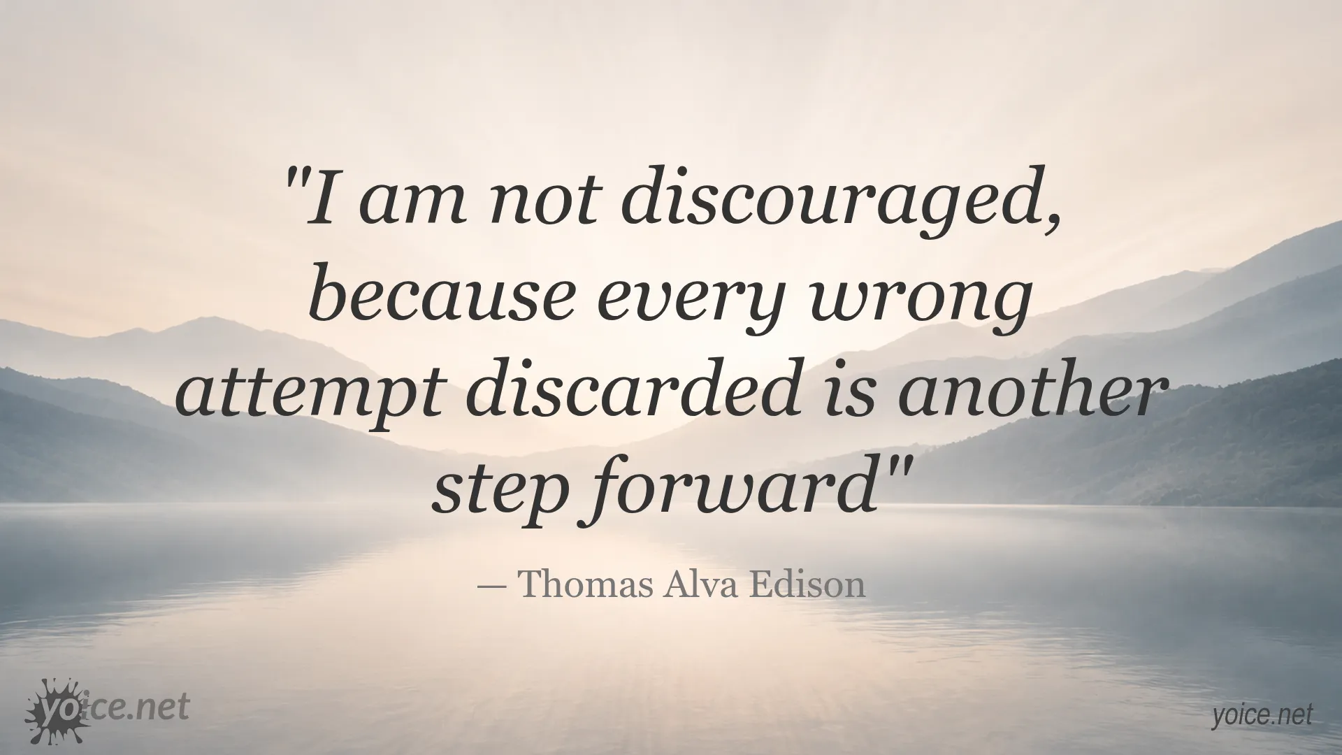 Inspirational quote by Thomas Alva Edison about perseverance and not getting discouraged