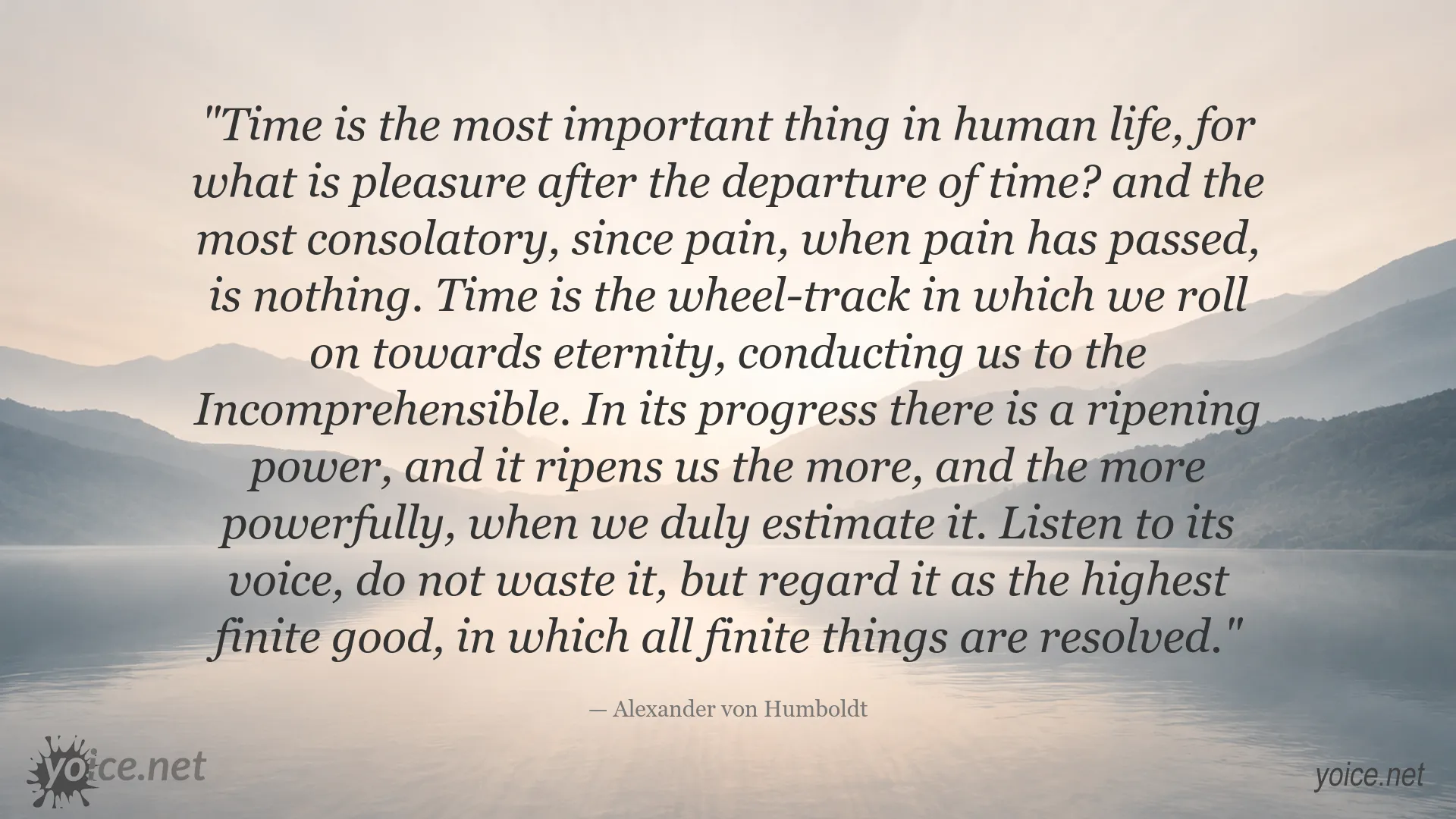 Inspirational quote about time by Alexander von Humboldt
