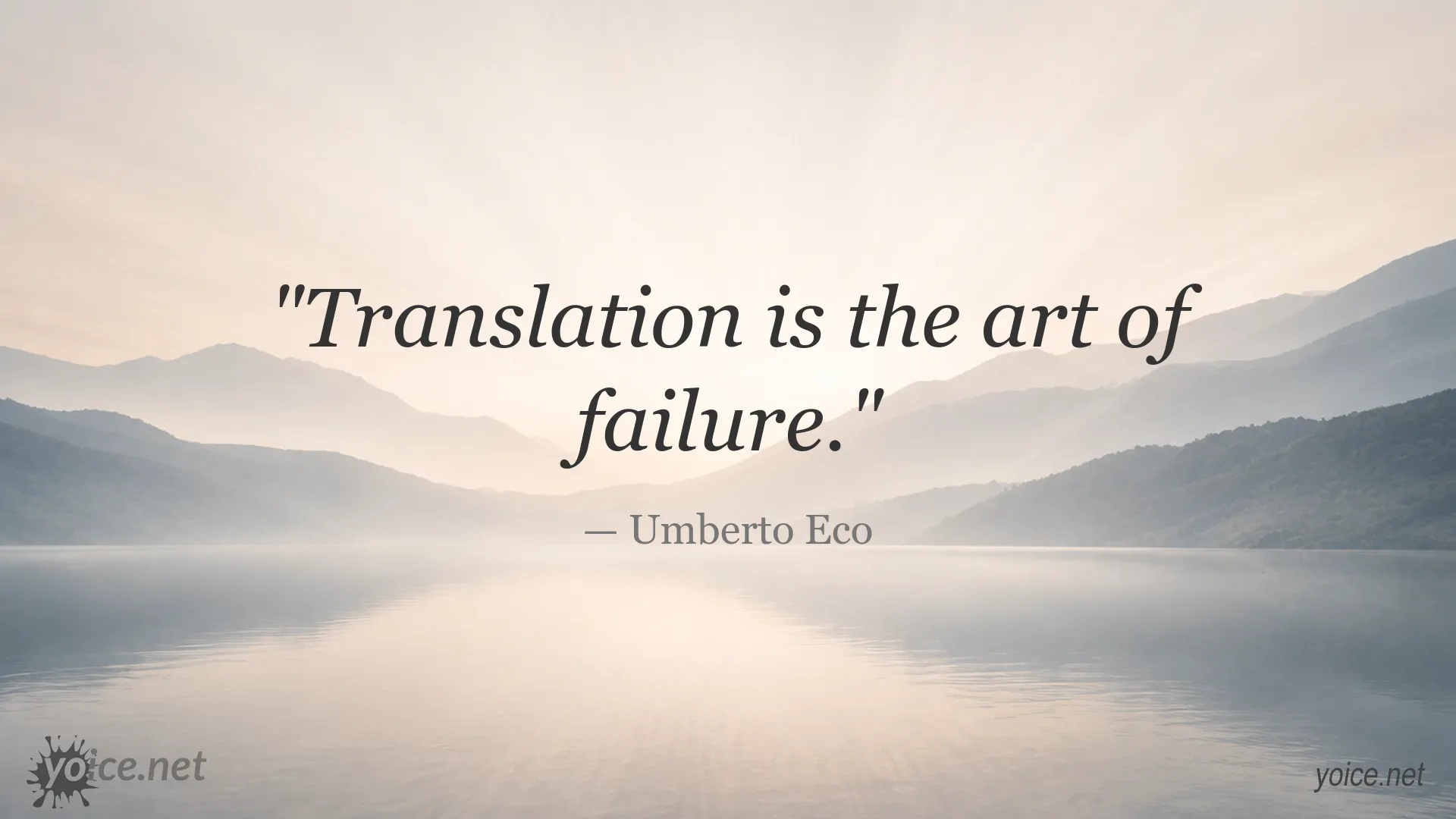 Quote graphic featuring Umberto Eco's reflection on translation and failure