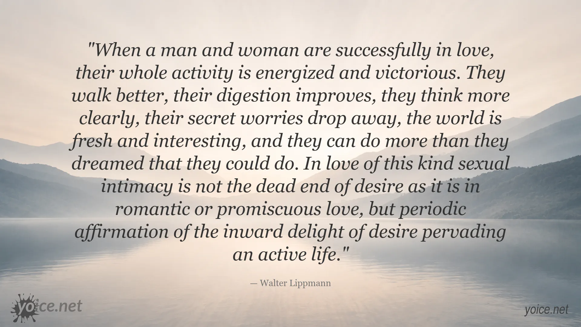 True love energizes life quote image by Walter Lippmann