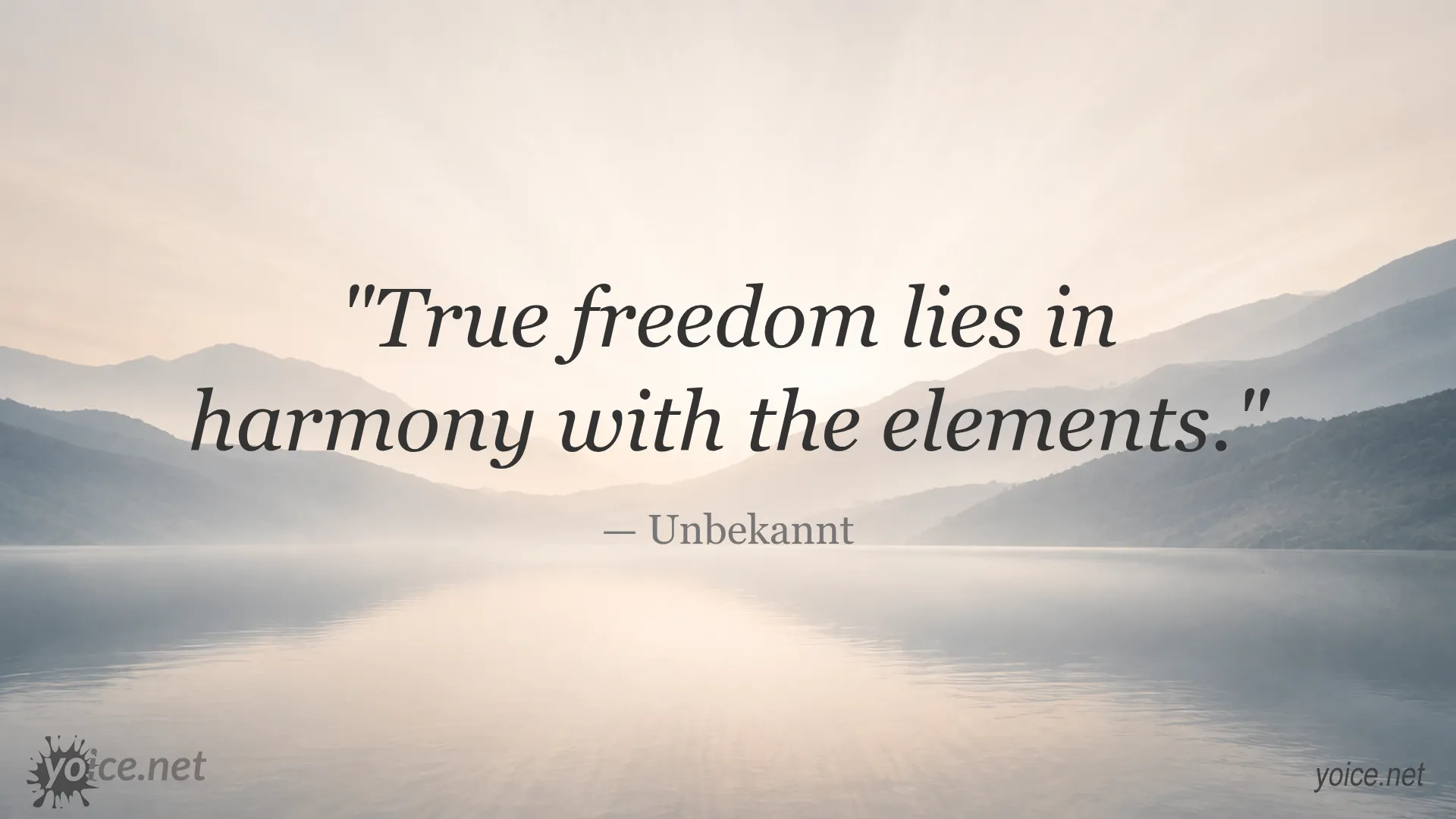 Quote about true freedom by Unbekannt