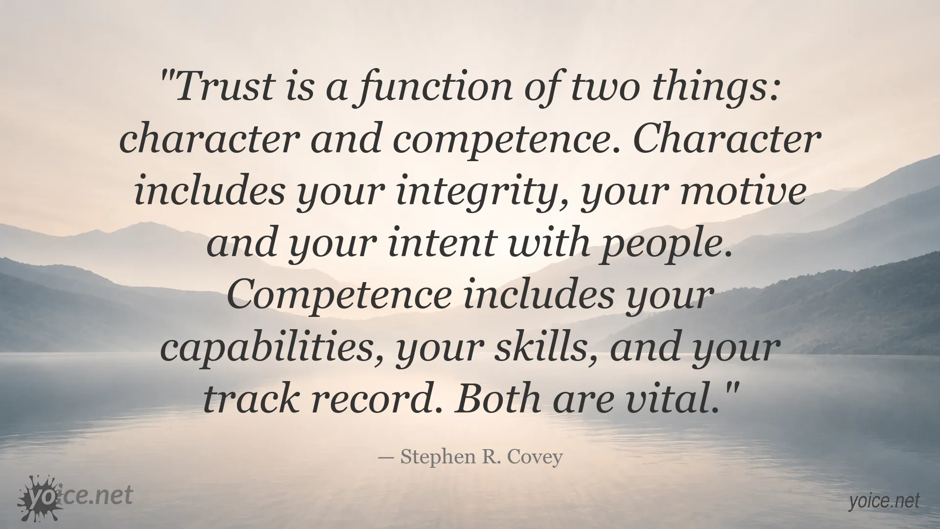 Stephen R. Covey quote about trust, character, and competence