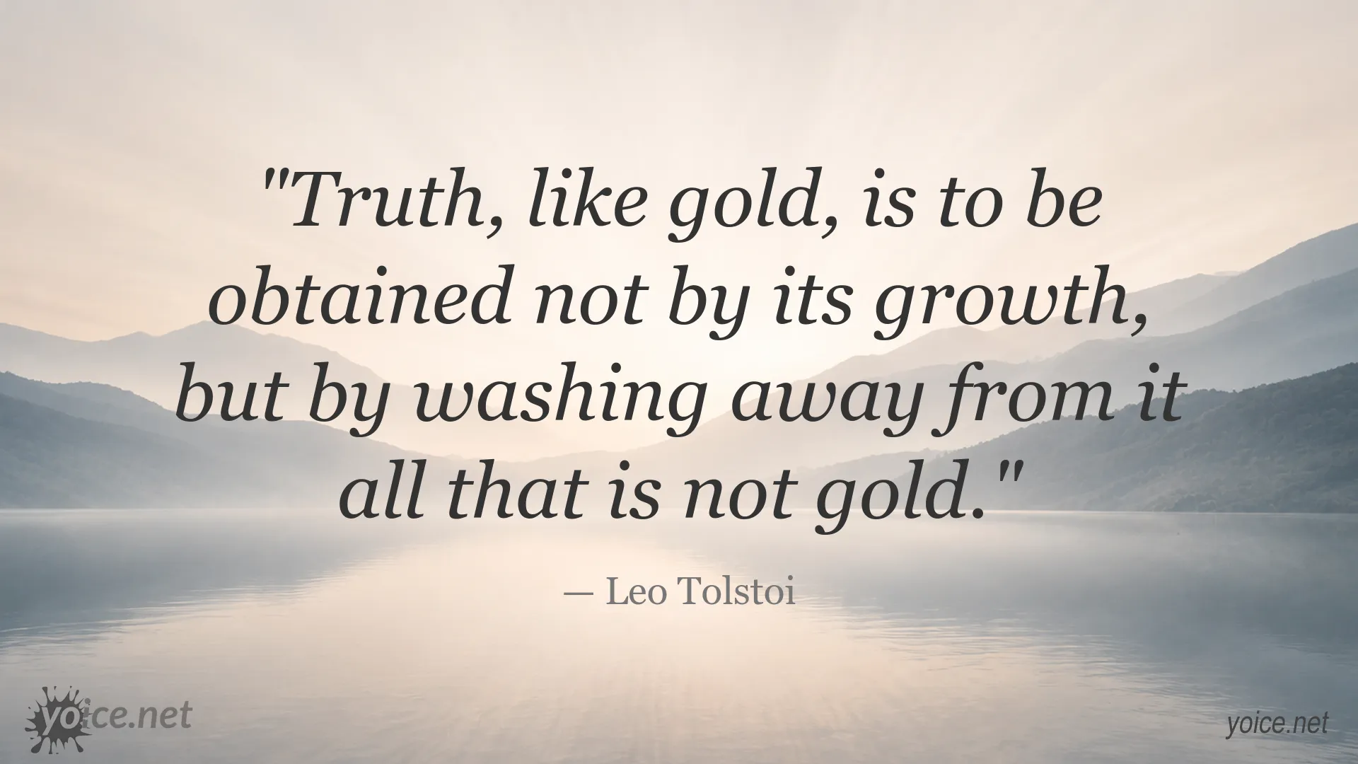 Inspirational quote about truth and gold by Leo Tolstoi