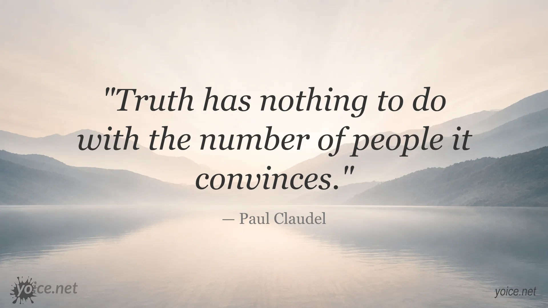 Quote about truth and majority opinion by Paul Claudel
