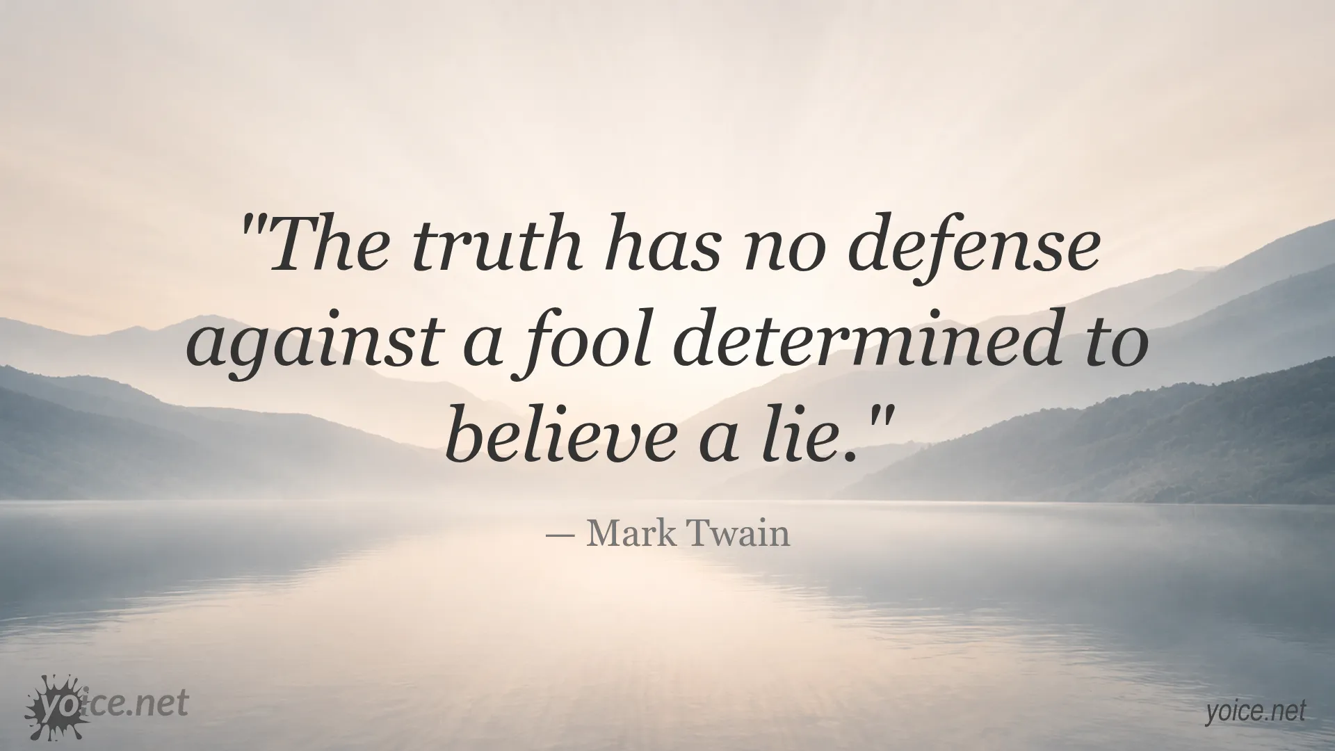 Mark Twain quote about truth and fools