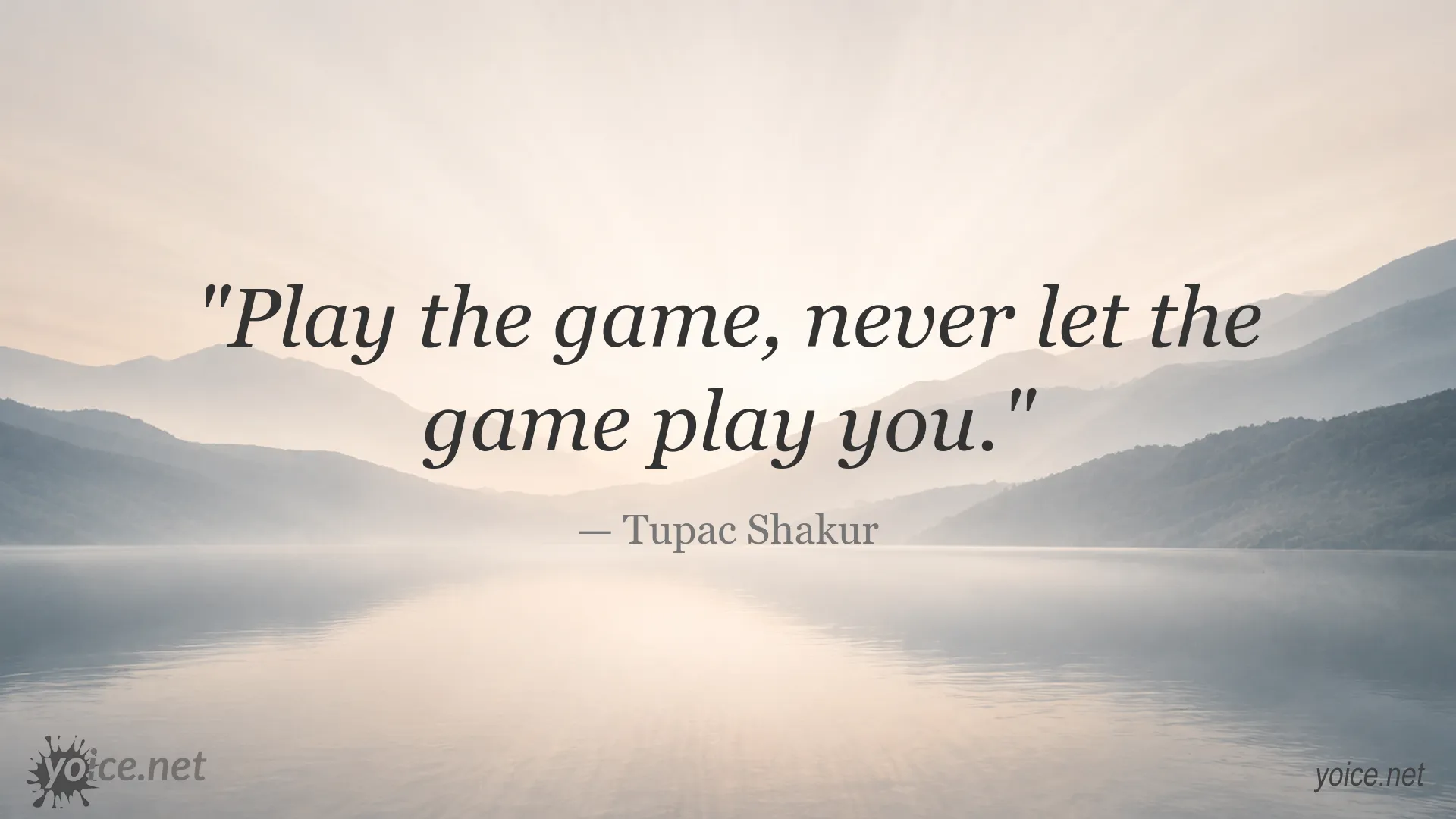 Inspirational quote image featuring Tupac Shakur