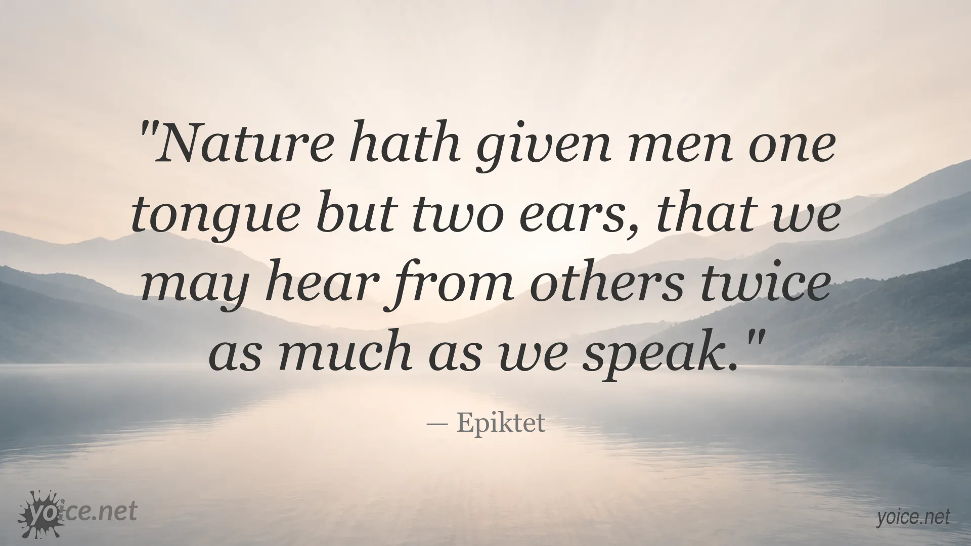 Inspirational quote image featuring Epiktet's wisdom about listening more than speaking