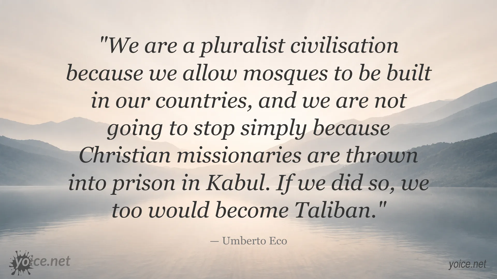 Quote image featuring Umberto Eco on pluralism and tolerance