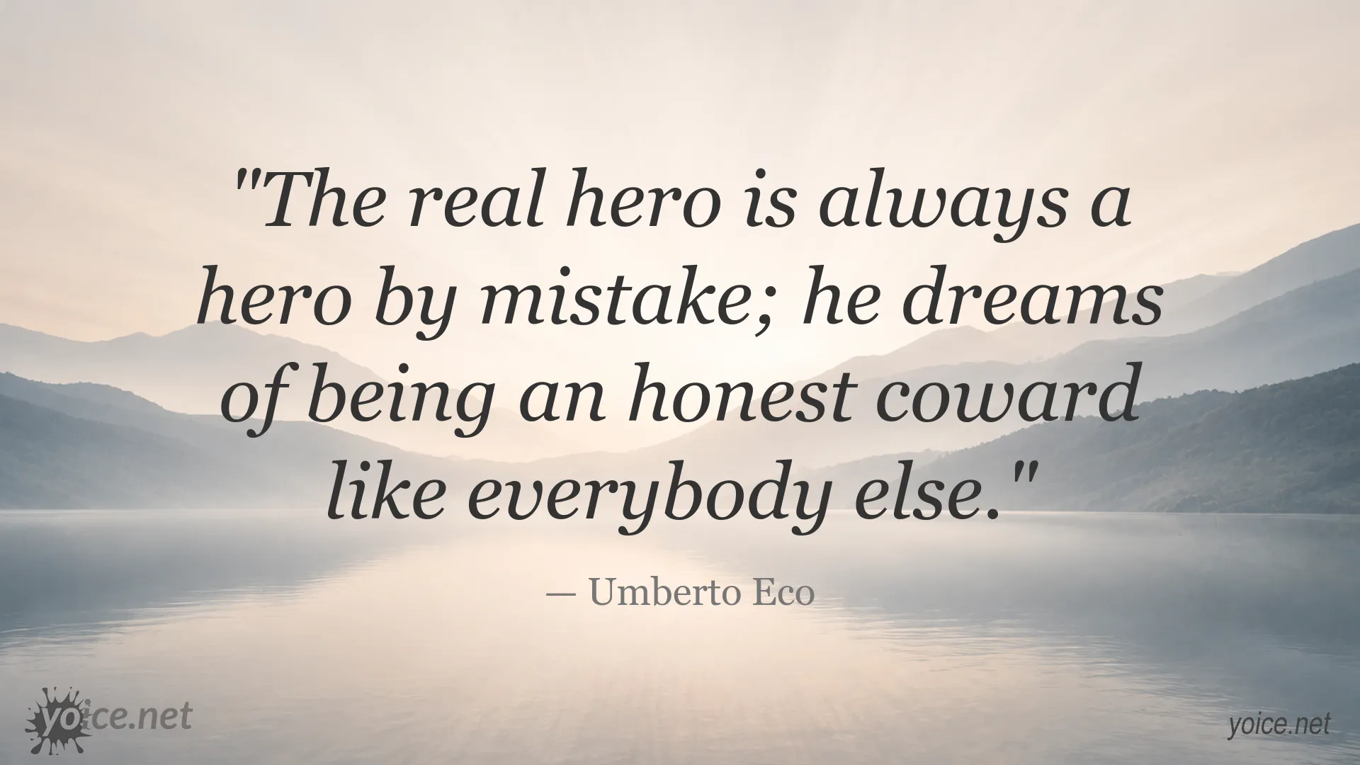 Quote image featuring Umberto Eco's name and a reflection on heroism