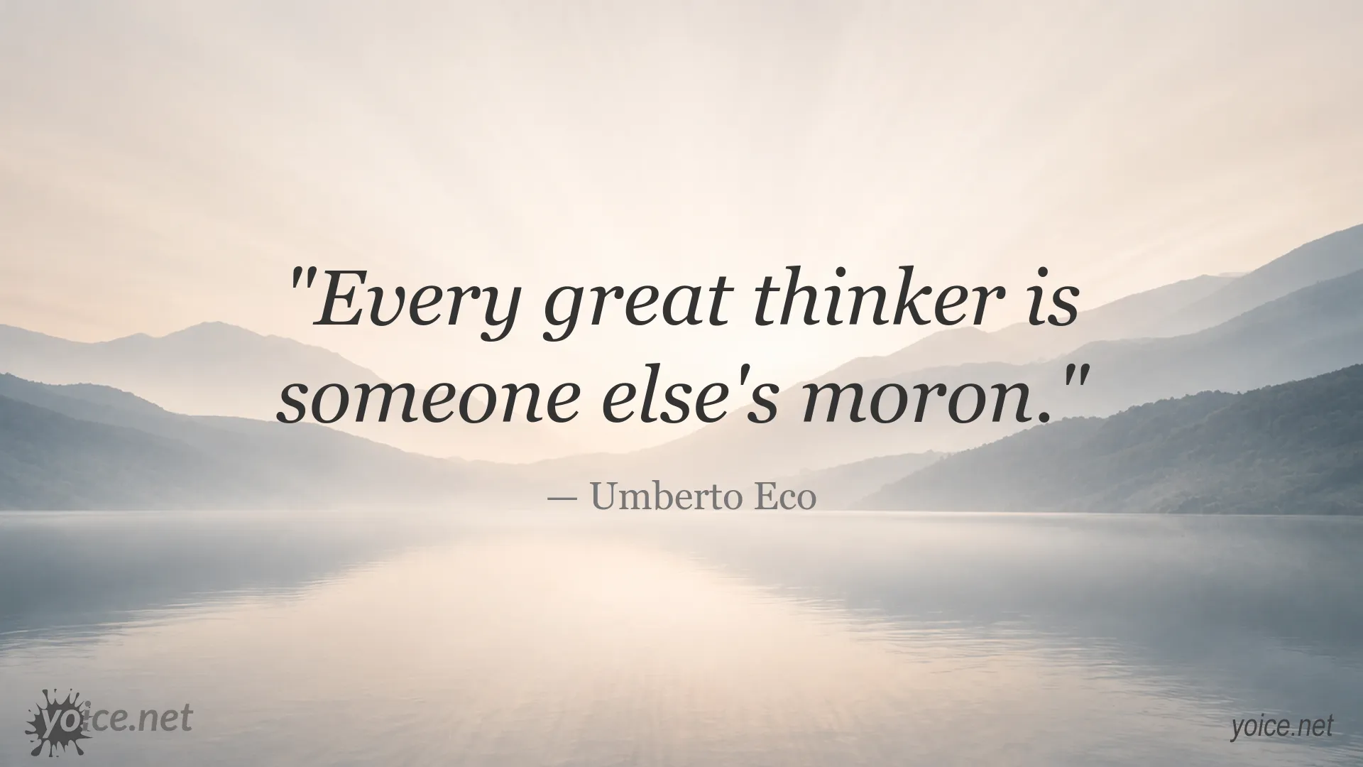 Inspirational quote image featuring Umberto Eco