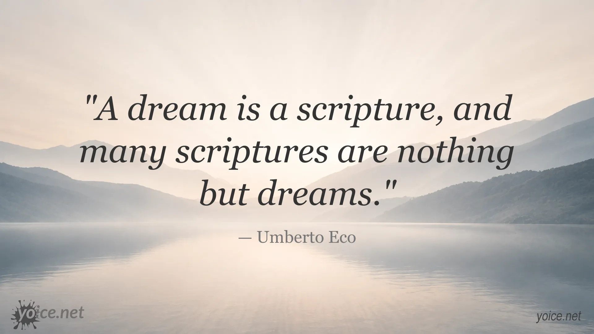 Inspirational quote image attributed to Umberto Eco