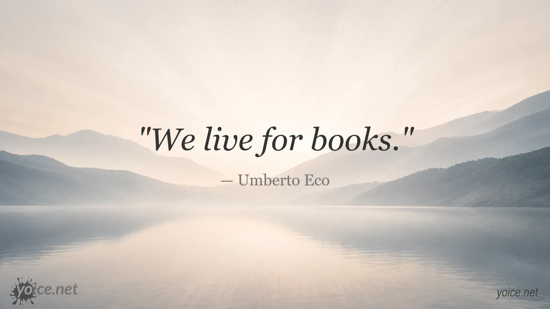 Inspirational quote image by Umberto Eco