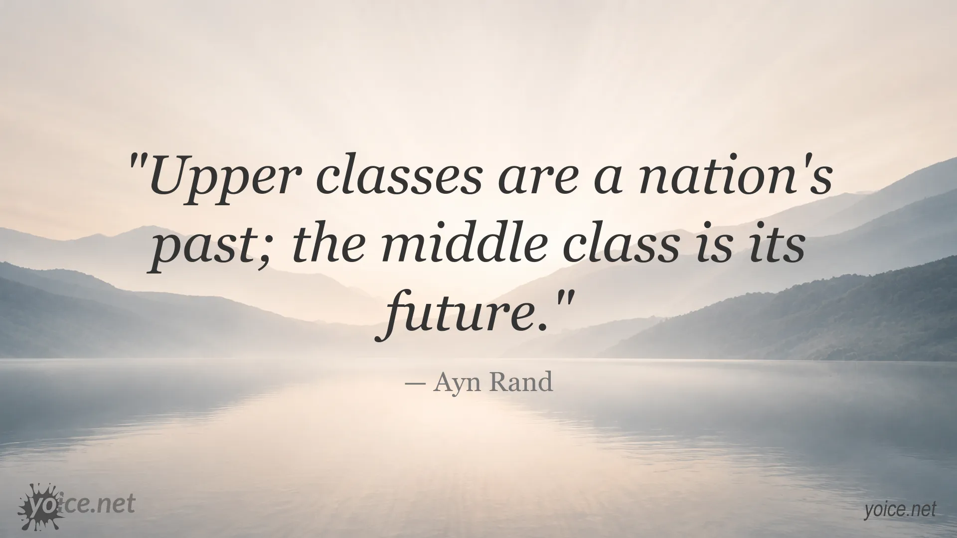 Ayn Rand quote image about upper classes, the middle class, and a nation's future