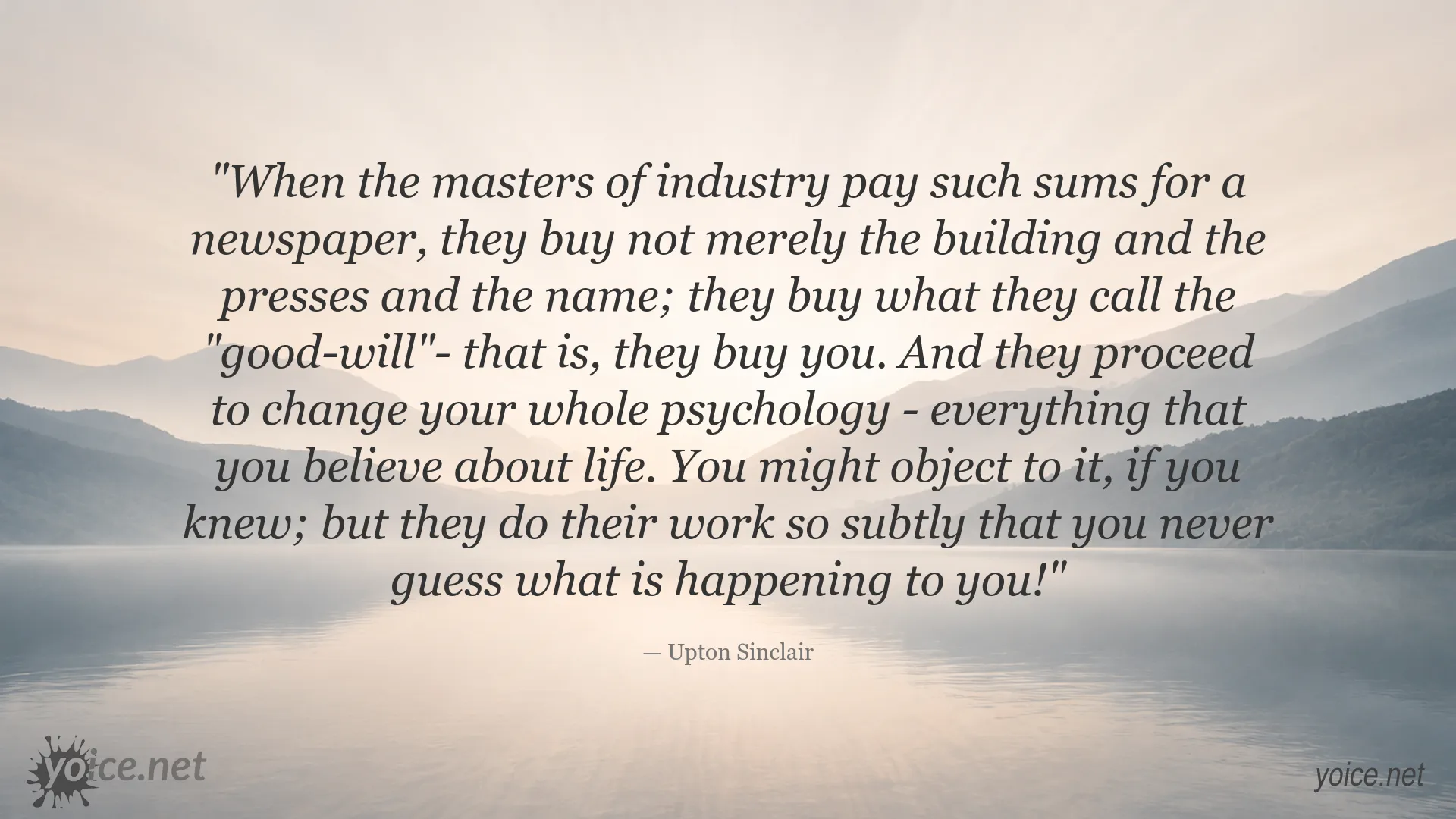 Quote image featuring Upton Sinclair on media power and influence