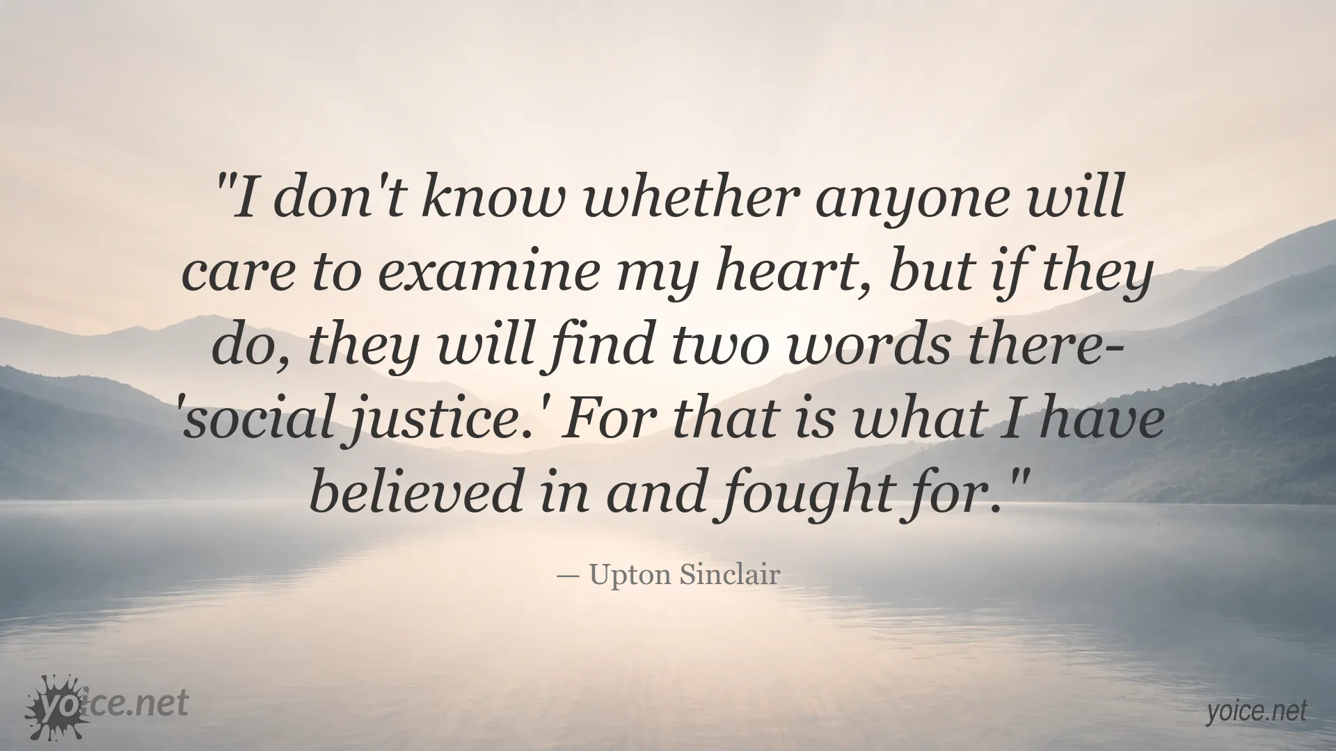 Upton Sinclair quote image about social justice