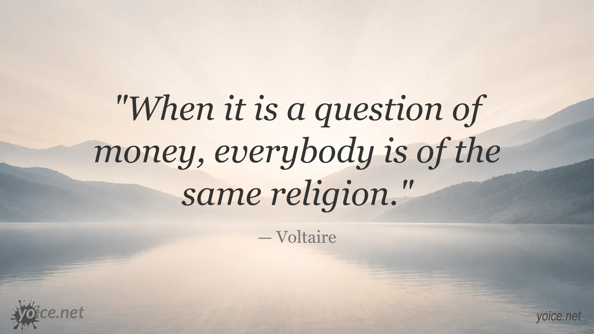 Voltaire quote about money and religion